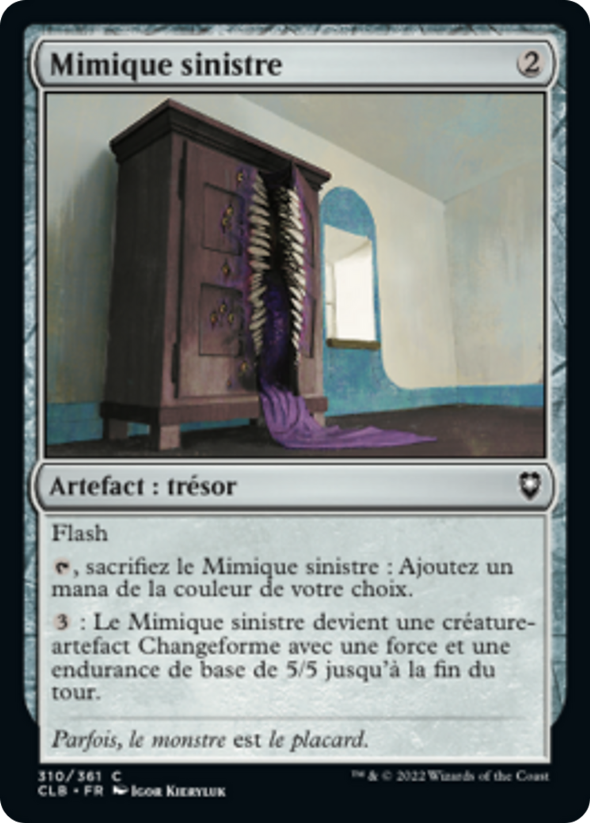 Mimique sinistre — Commander Legends: Battle for Baldur's Gate — Magic: The Gathering