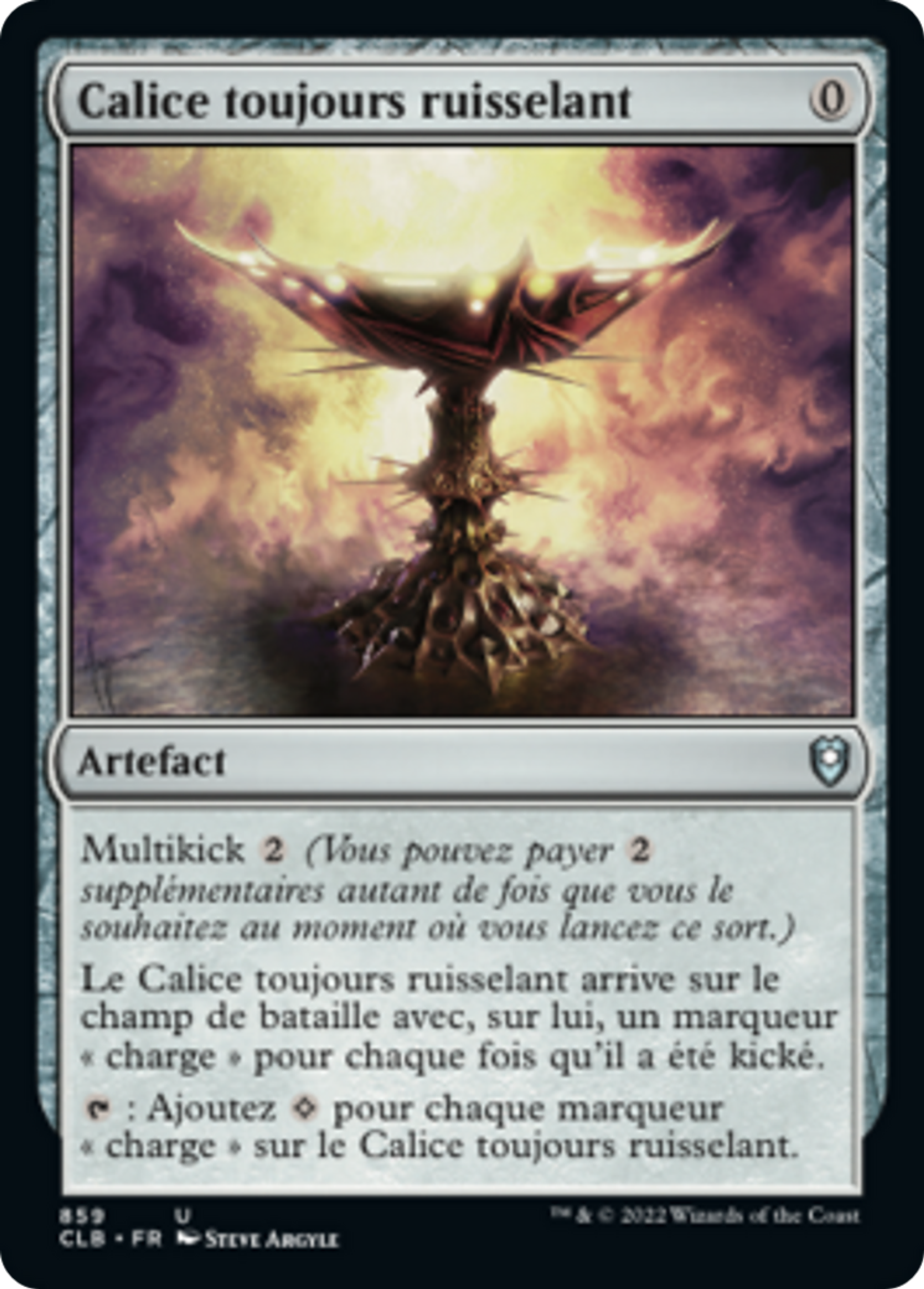 Calice toujours ruisselant — Commander Legends: Battle for Baldur's Gate — Magic: The Gathering