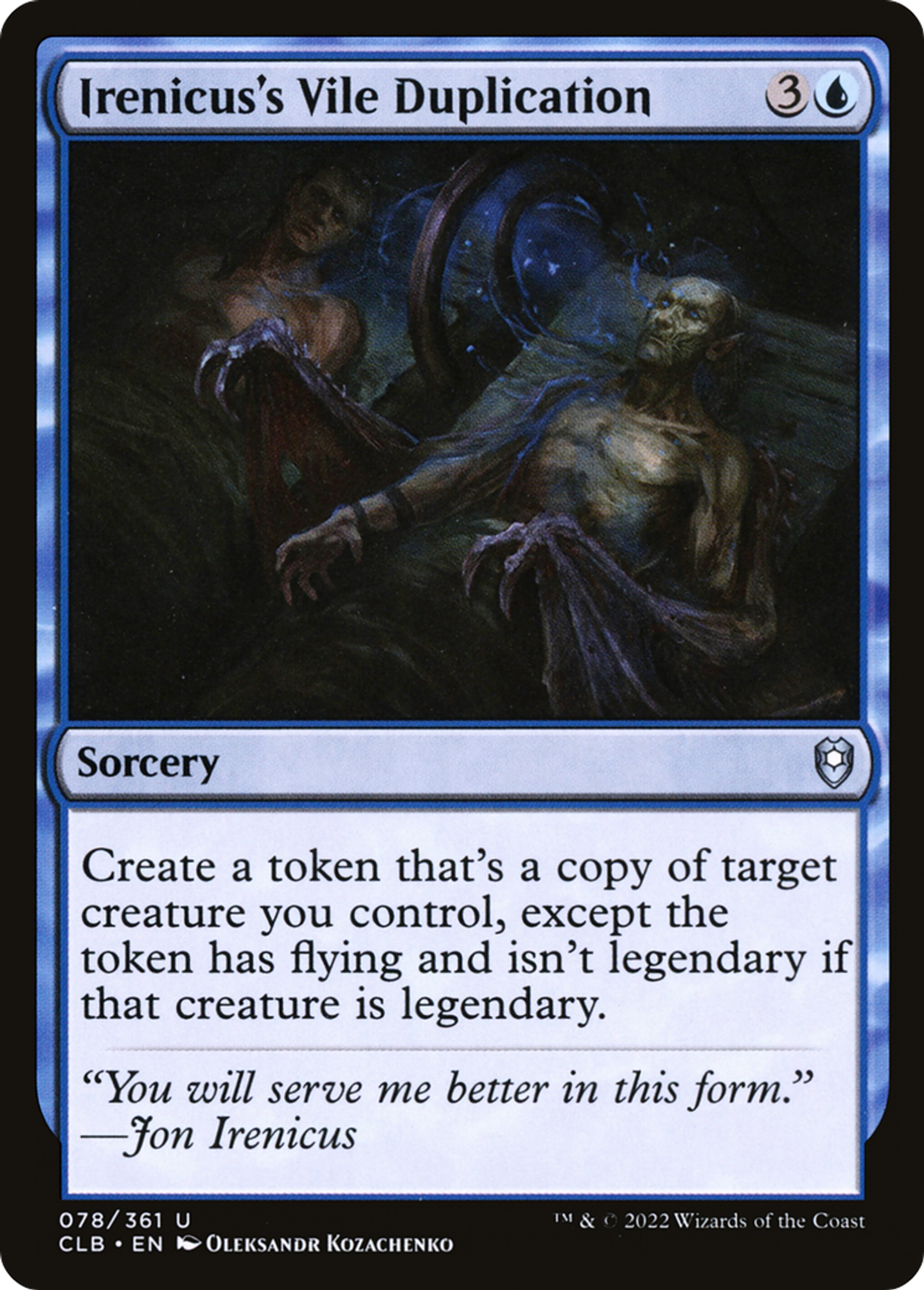 Irenicus's Vile Duplication — Commander Legends: Battle for Baldur's Gate — Magic: The Gathering