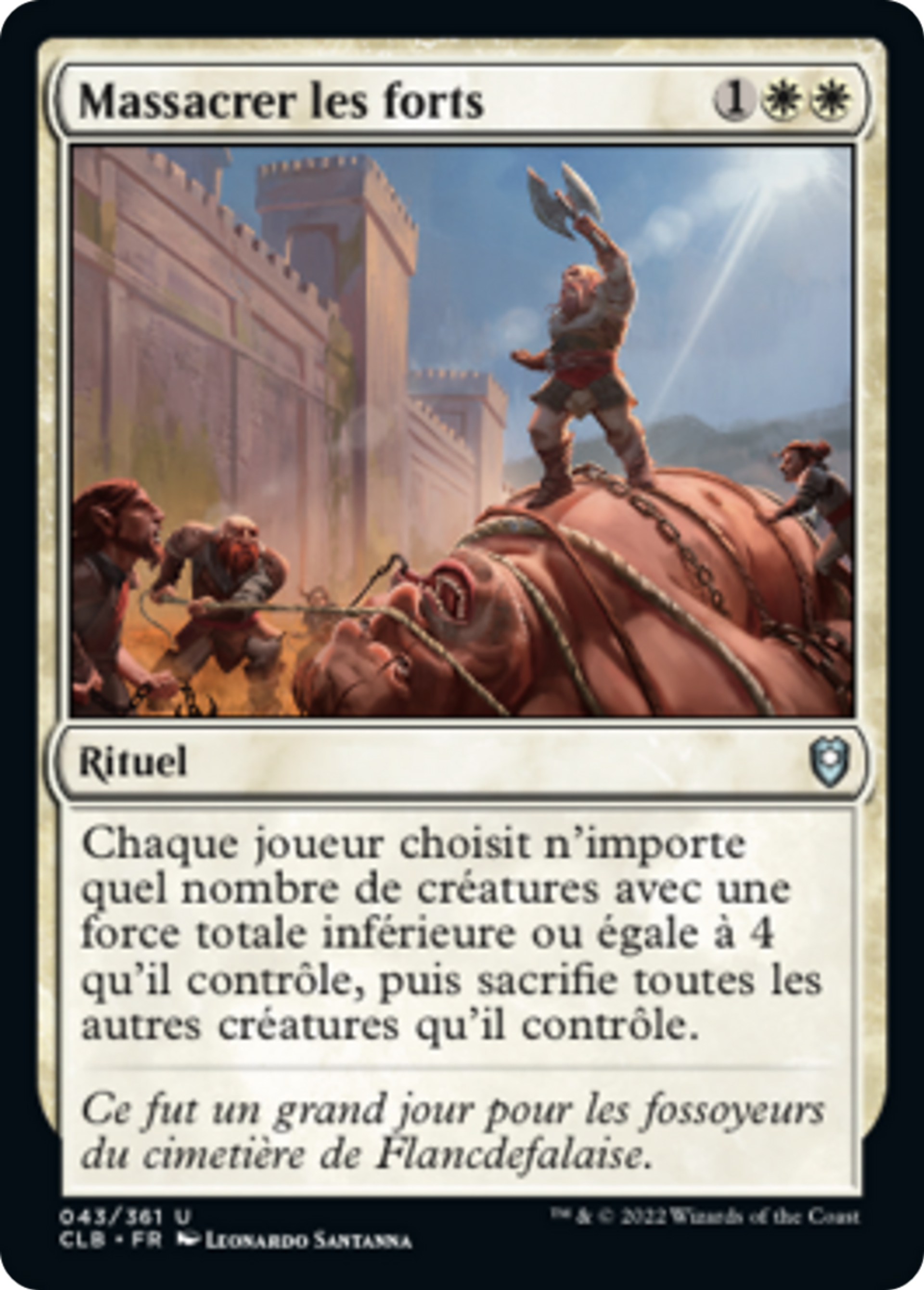 Massacrer les forts — Commander Legends: Battle for Baldur's Gate — Magic: The Gathering