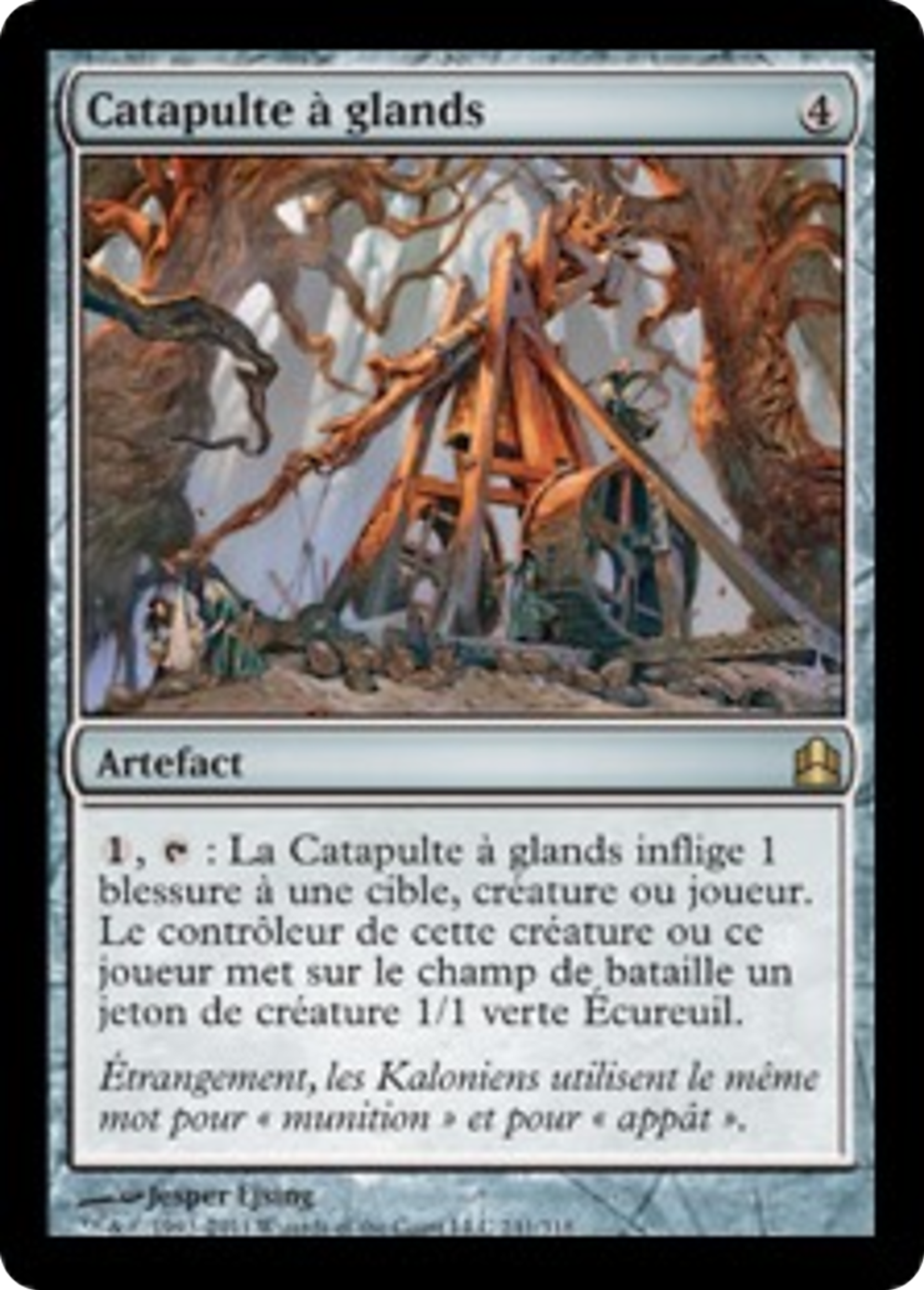 Catapulte à glands — Commander 2011 — Magic: The Gathering