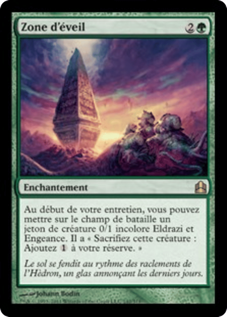 Zone d'éveil — Commander 2011 — Magic: The Gathering