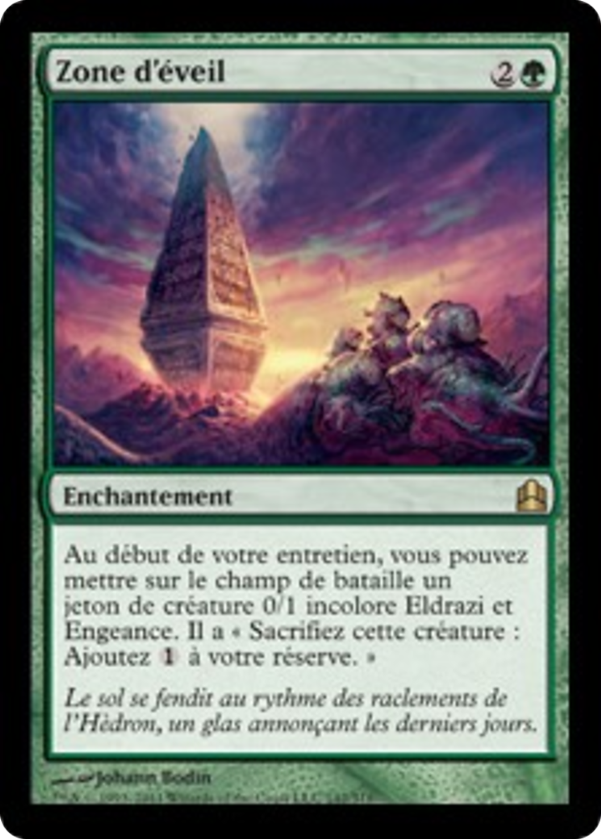 Zone d'éveil — Commander 2011 — Magic: The Gathering