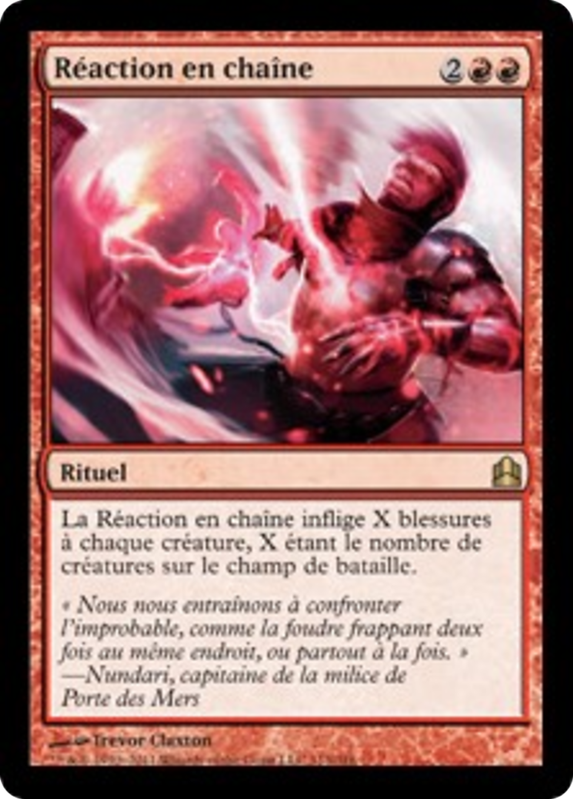 Réaction en chaîne — Commander 2011 — Magic: The Gathering