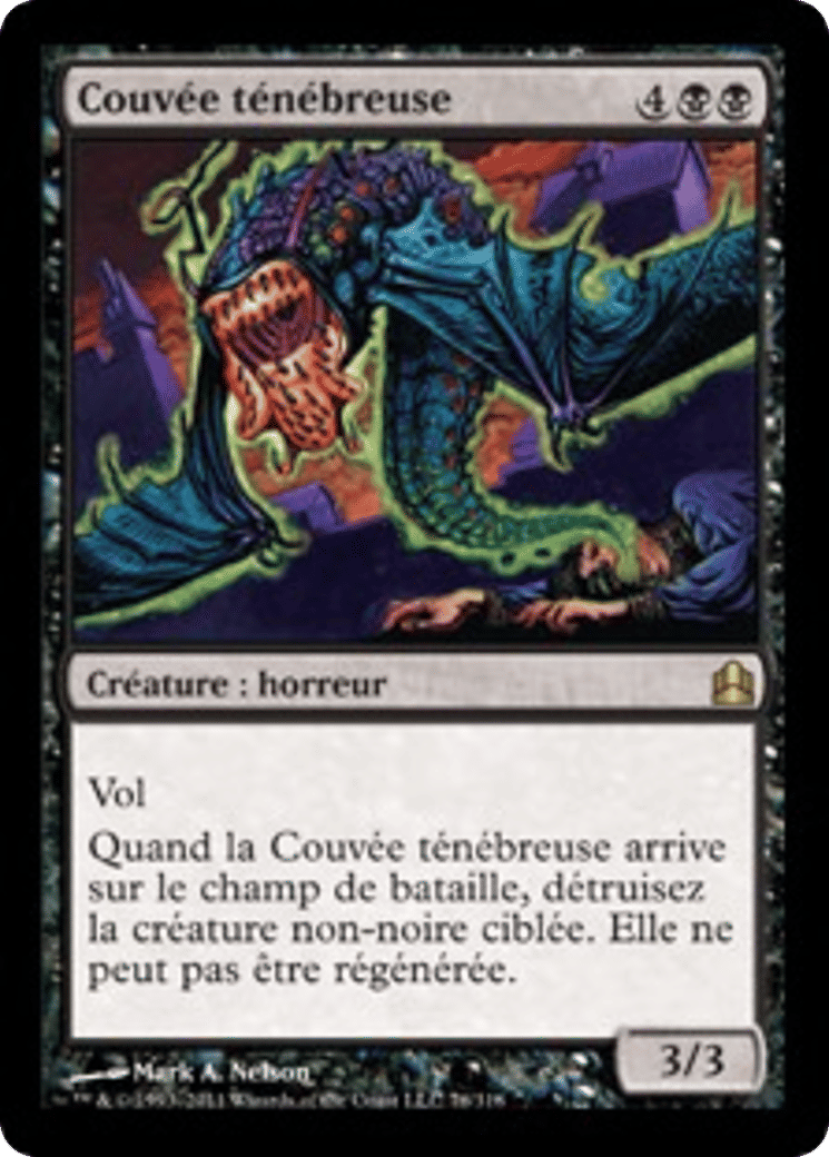 Couvée ténébreuse — Commander 2011 — Magic: The Gathering