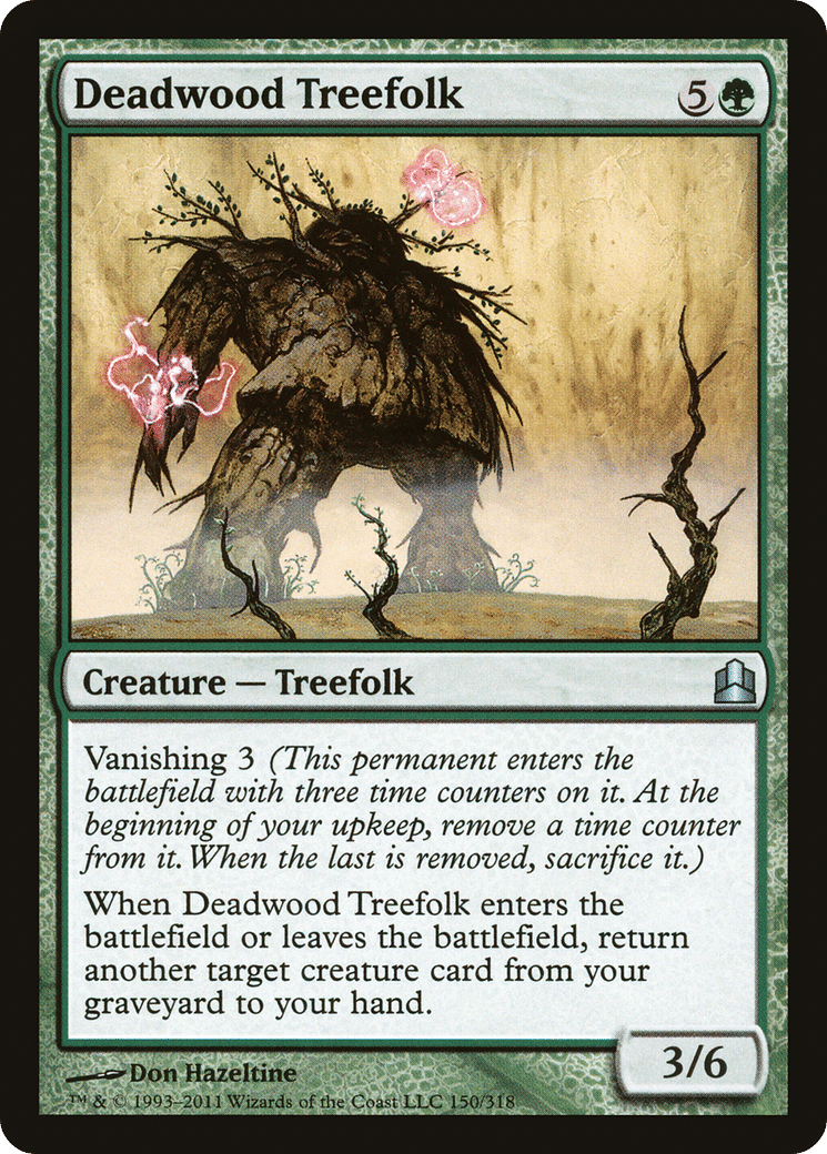 Deadwood Treefolk — Commander 2011 — Magic: The Gathering