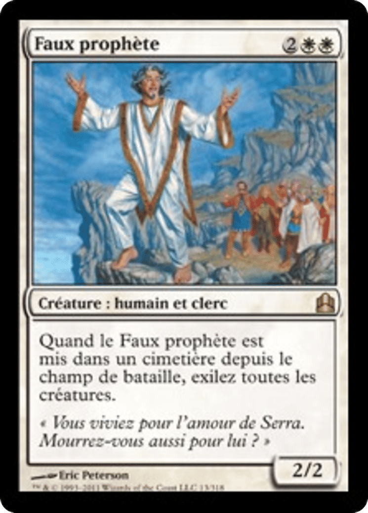 Faux prophète — Commander 2011 — Magic: The Gathering