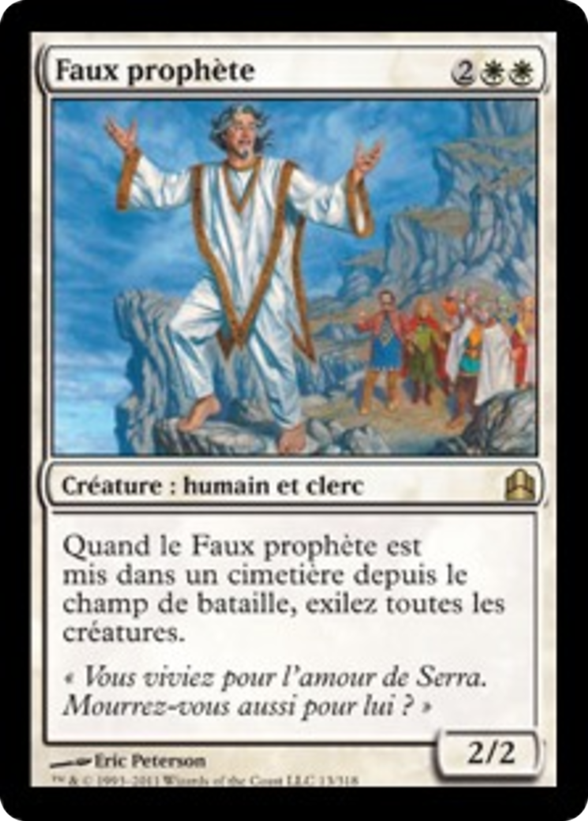 Faux prophète — Commander 2011 — Magic: The Gathering
