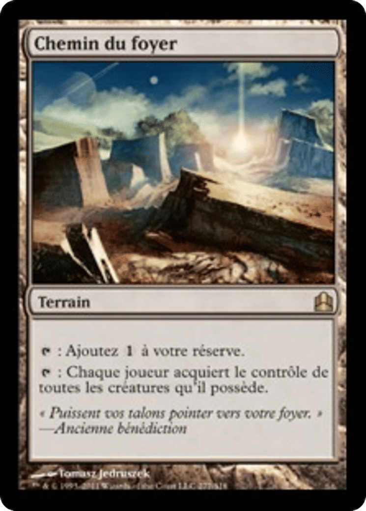 Chemin du foyer — Commander 2011 — Magic: The Gathering