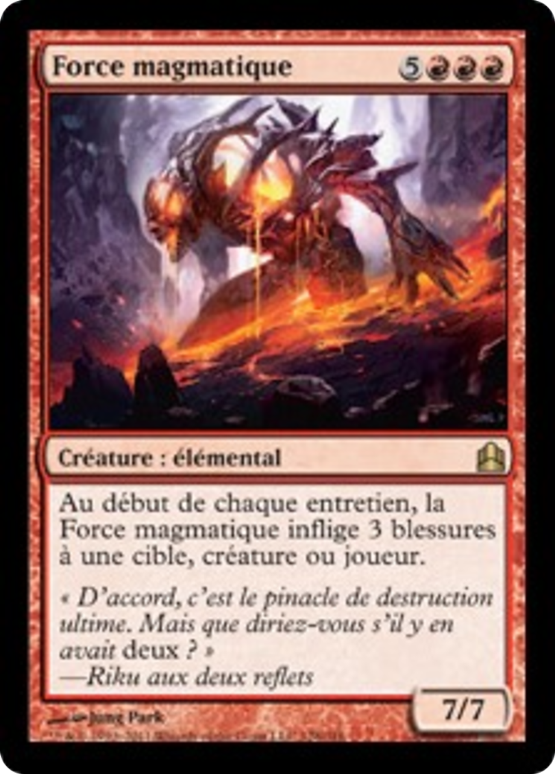 Force magmatique — Commander 2011 — Magic: The Gathering