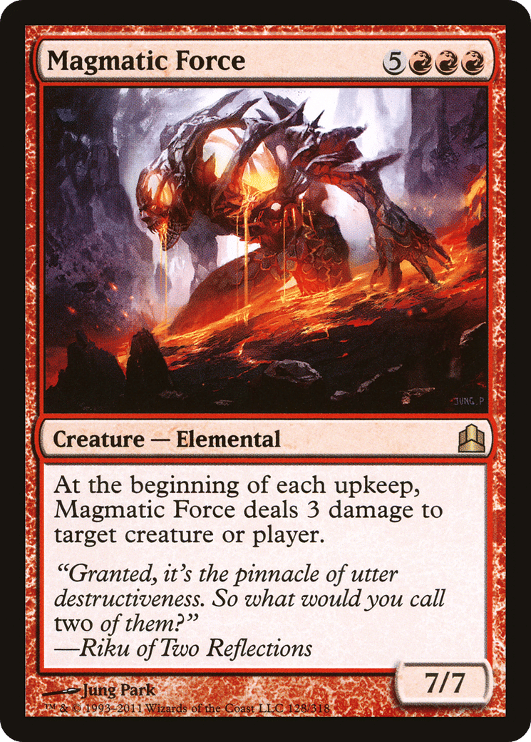 Magmatic Force — Commander 2011 — Magic: The Gathering