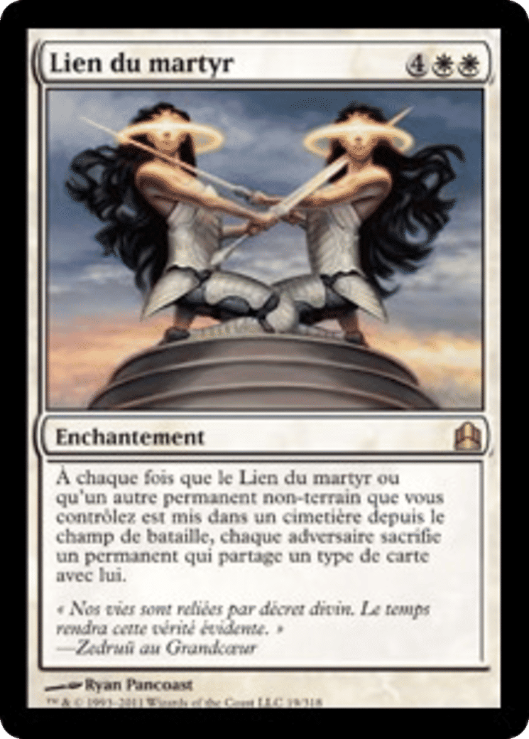 Lien du martyr — Commander 2011 — Magic: The Gathering