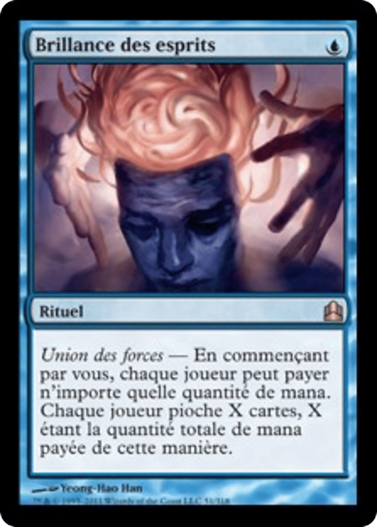 Brillance des esprits — Commander 2011 — Magic: The Gathering