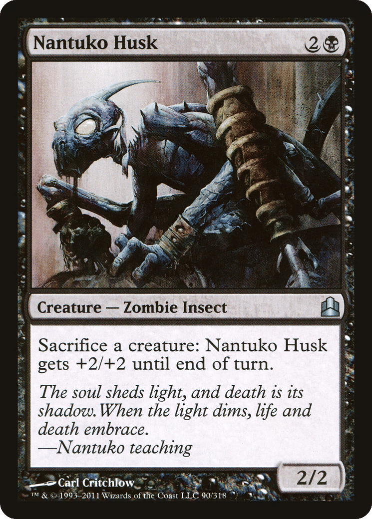 Nantuko Husk — Commander 2011 — Magic: The Gathering