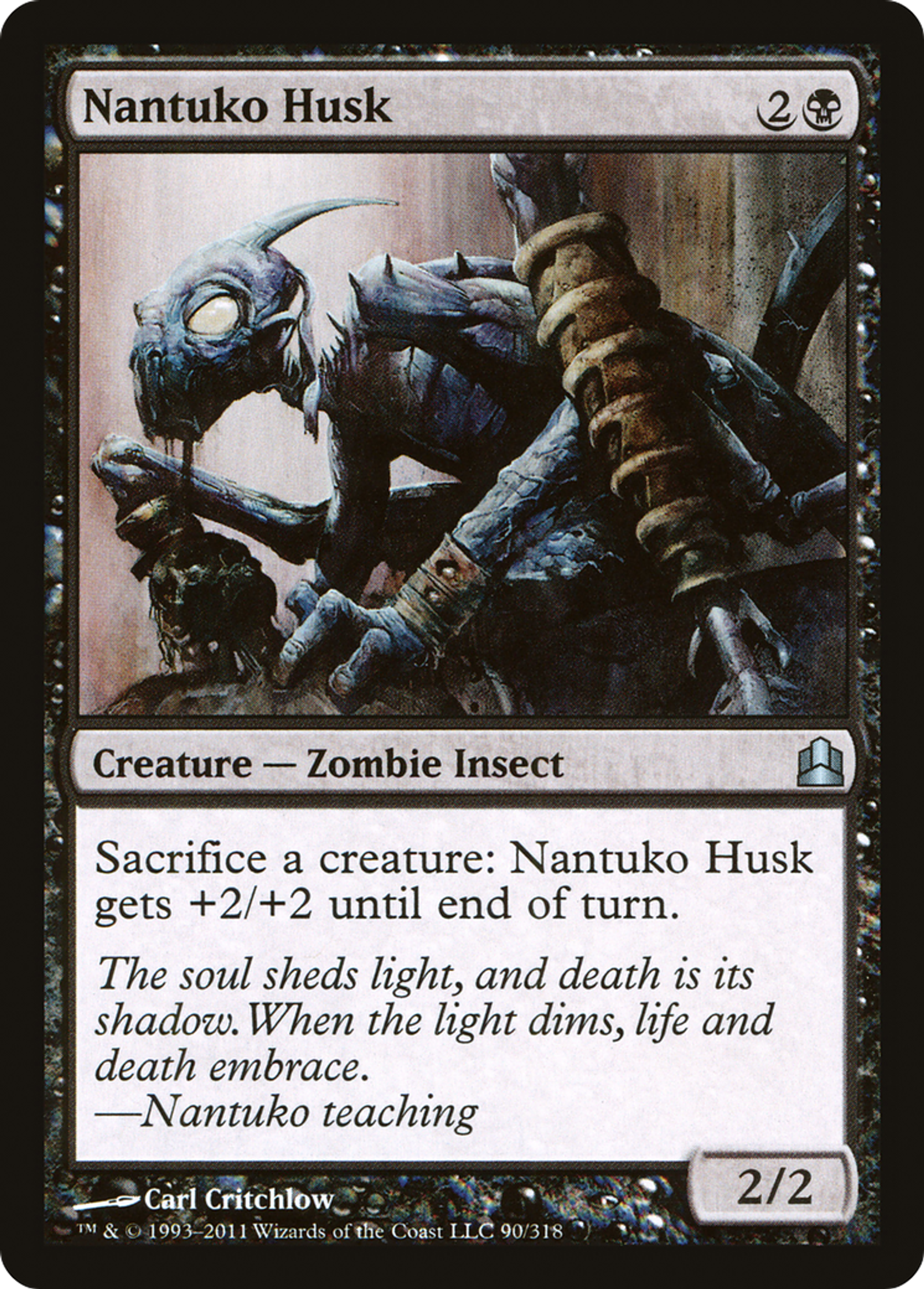 Nantuko Husk — Commander 2011 — Magic: The Gathering
