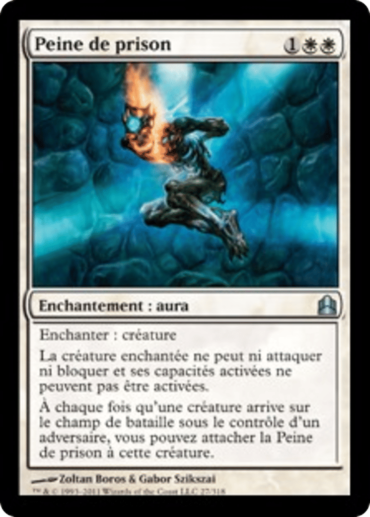 Peine de prison — Commander 2011 — Magic: The Gathering