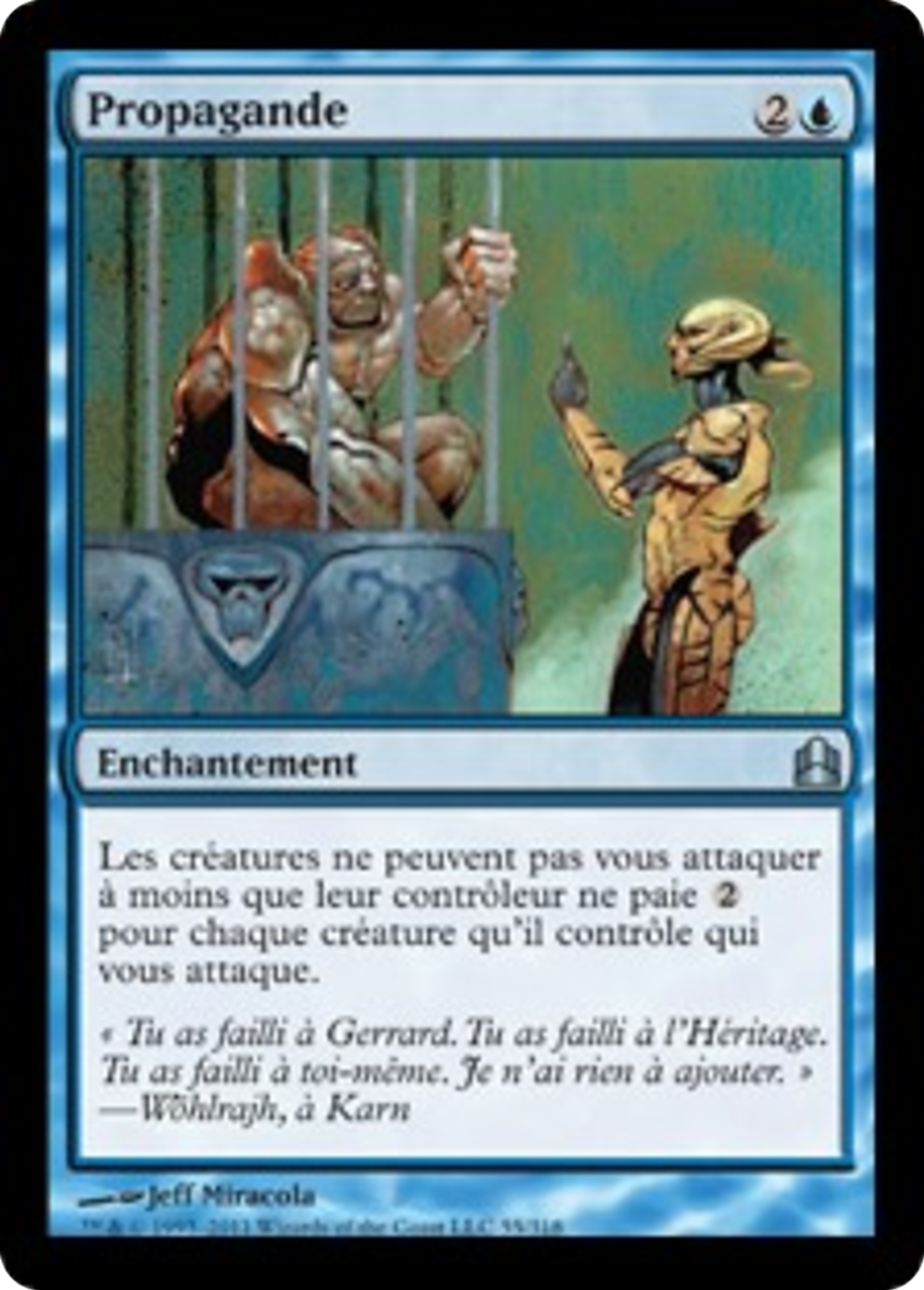 Propagande — Commander 2011 — Magic: The Gathering