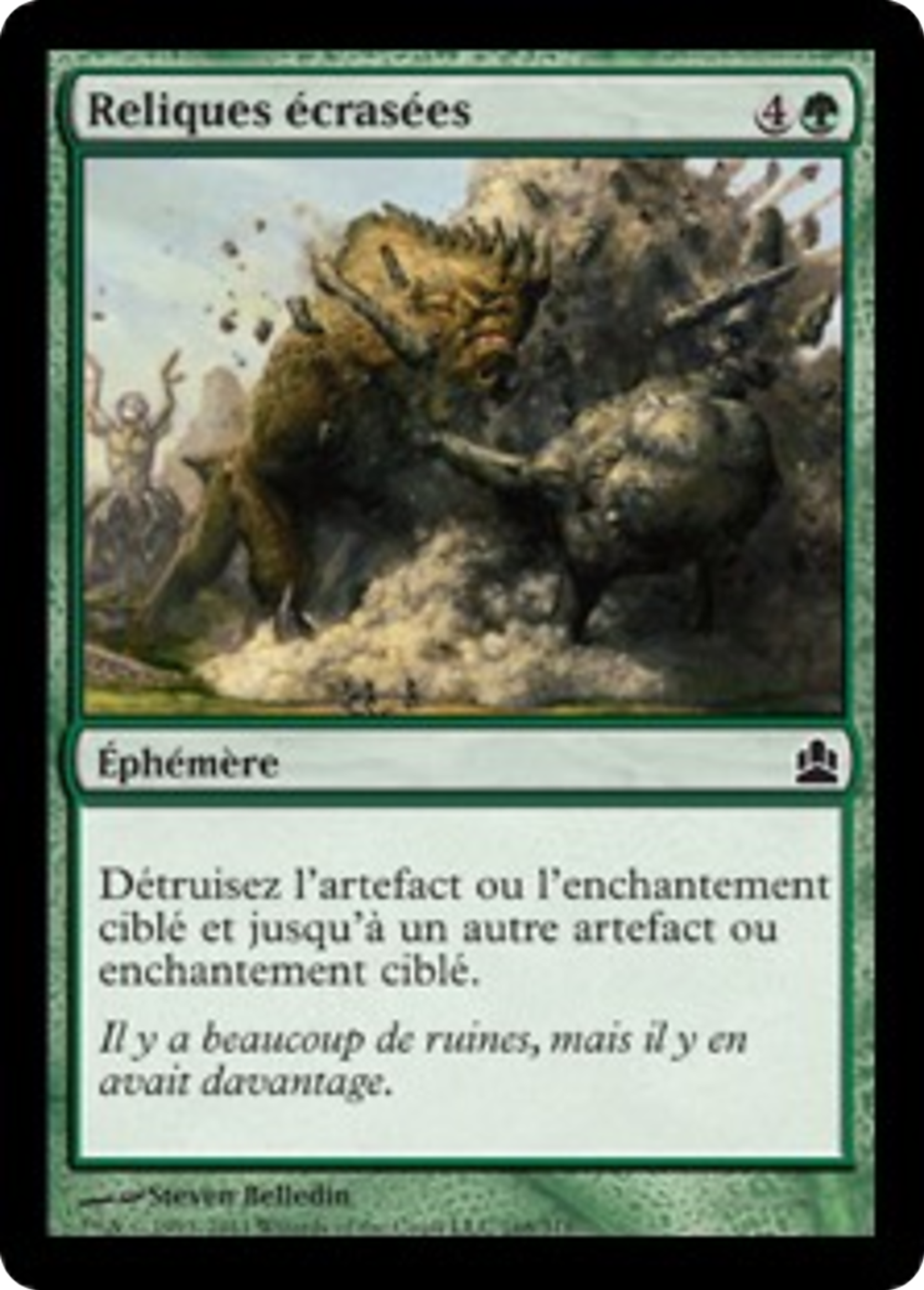 Reliques écrasées — Commander 2011 — Magic: The Gathering