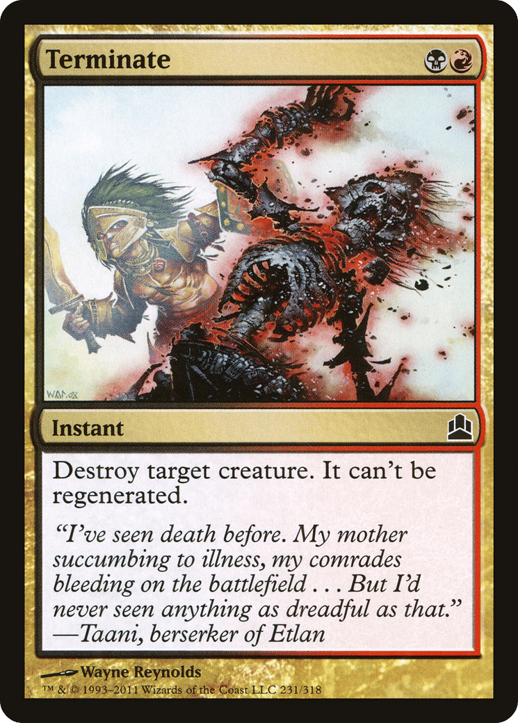 Terminate — Commander 2011 — Magic: The Gathering