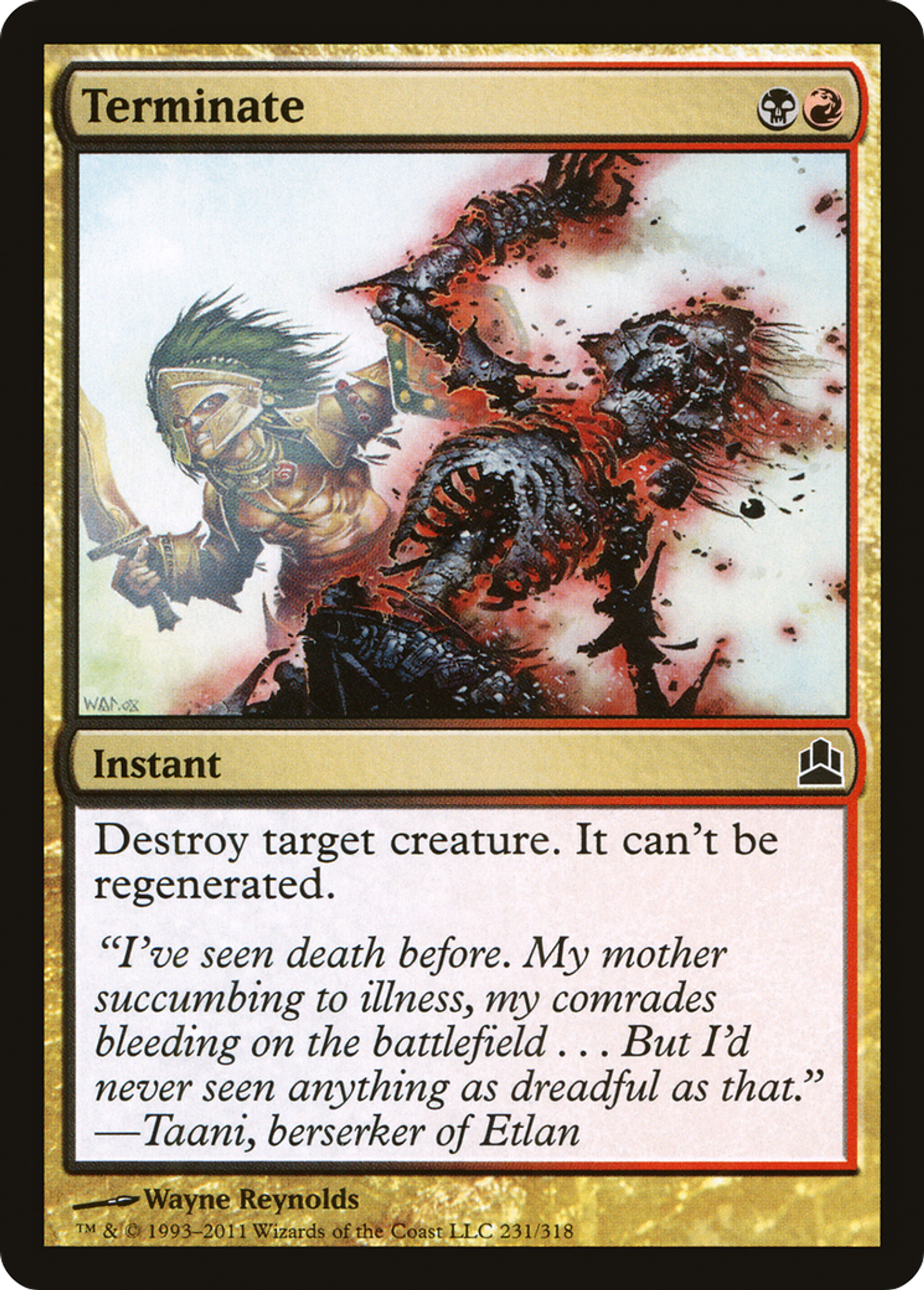 Terminate — Commander 2011 — Magic: The Gathering