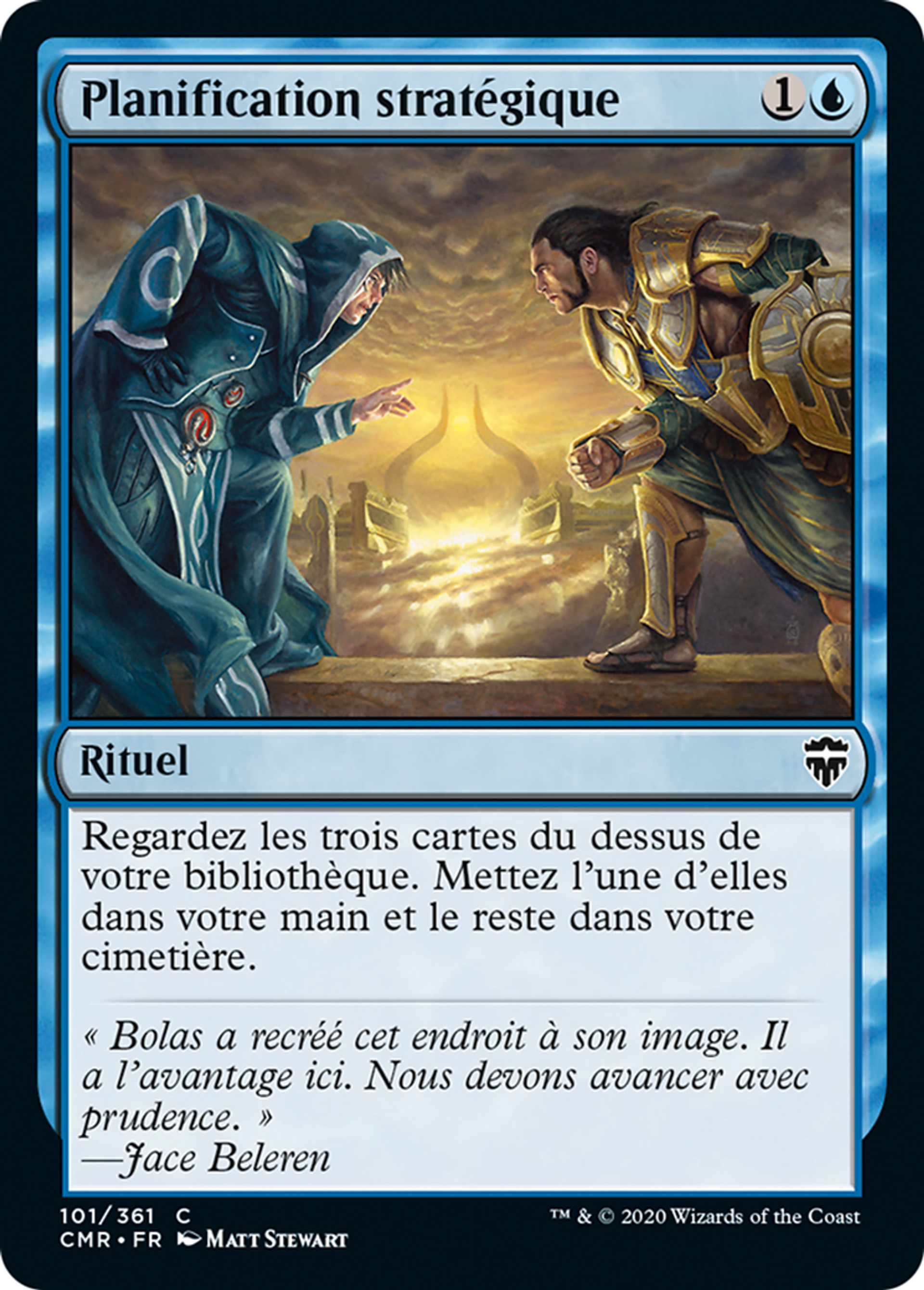 Planification stratégique — Commander Legends — Magic: The Gathering