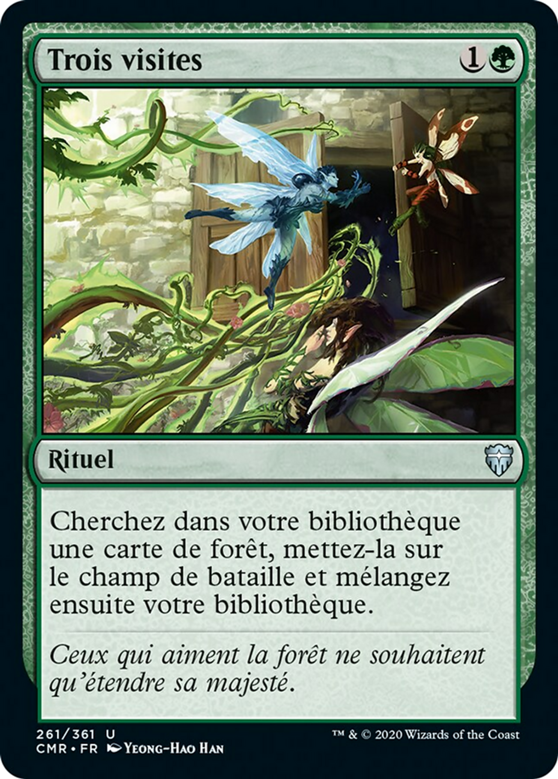Trois visites — Commander Legends — Magic: The Gathering
