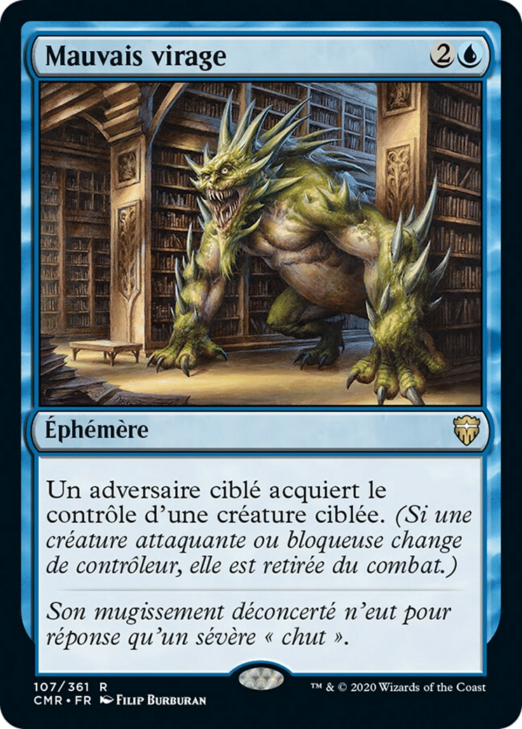 Mauvais virage — Commander Legends — Magic: The Gathering