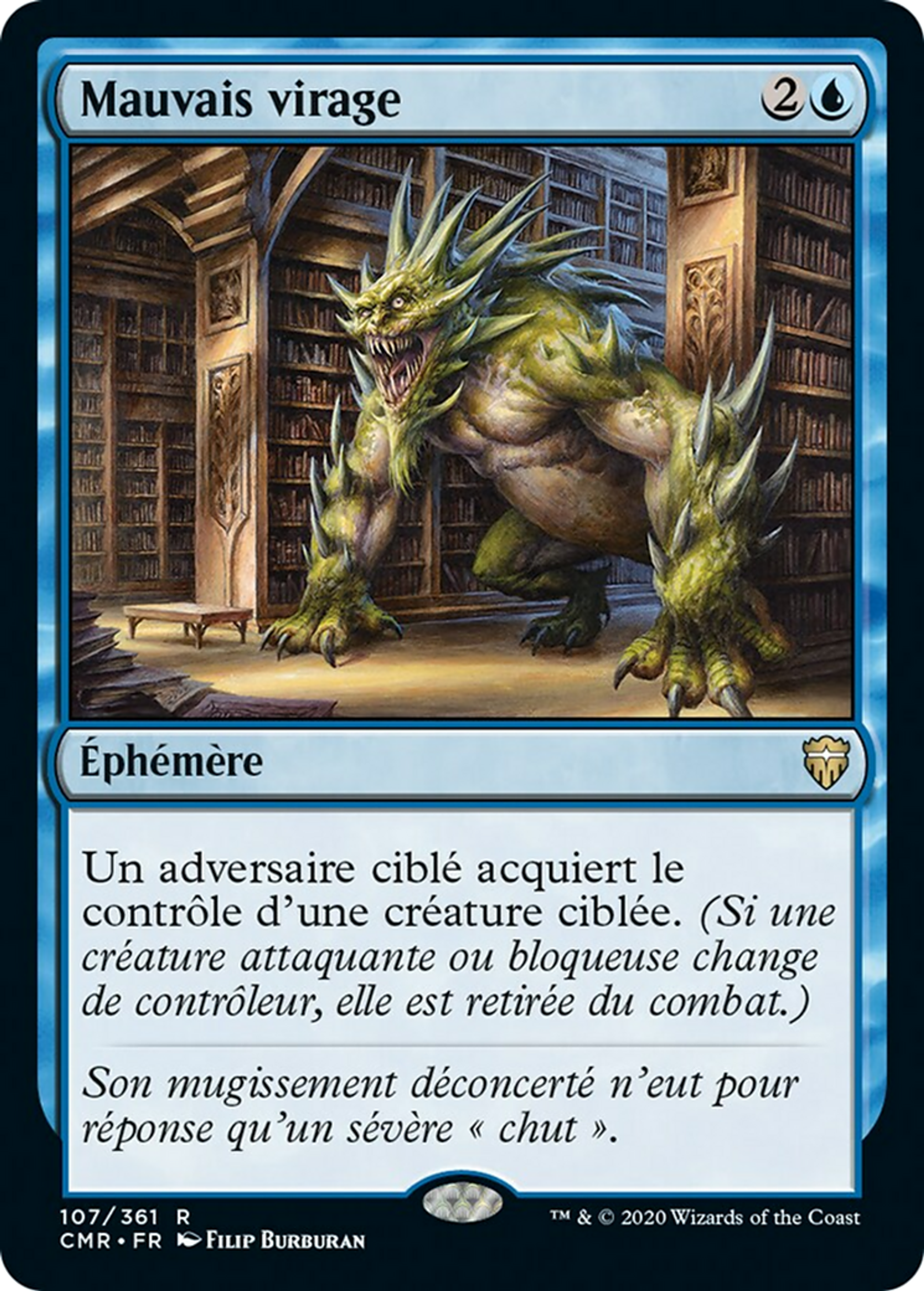 Mauvais virage — Commander Legends — Magic: The Gathering