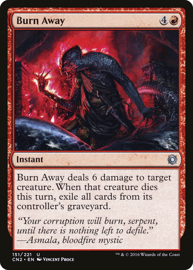 Burn Away — Conspiracy: Take the Crown — Magic: The Gathering