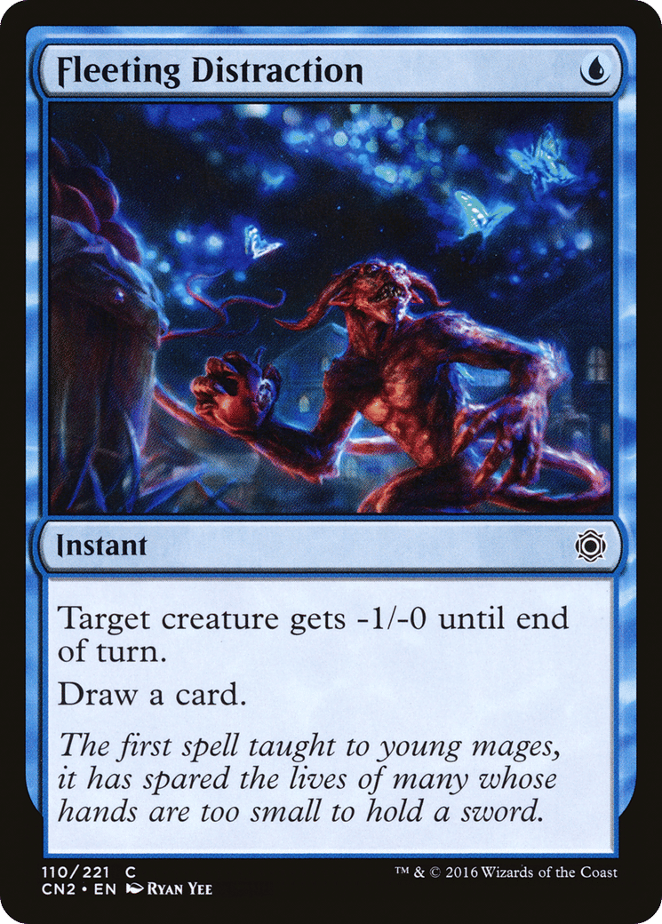 Fleeting Distraction — Conspiracy: Take the Crown — Magic: The Gathering