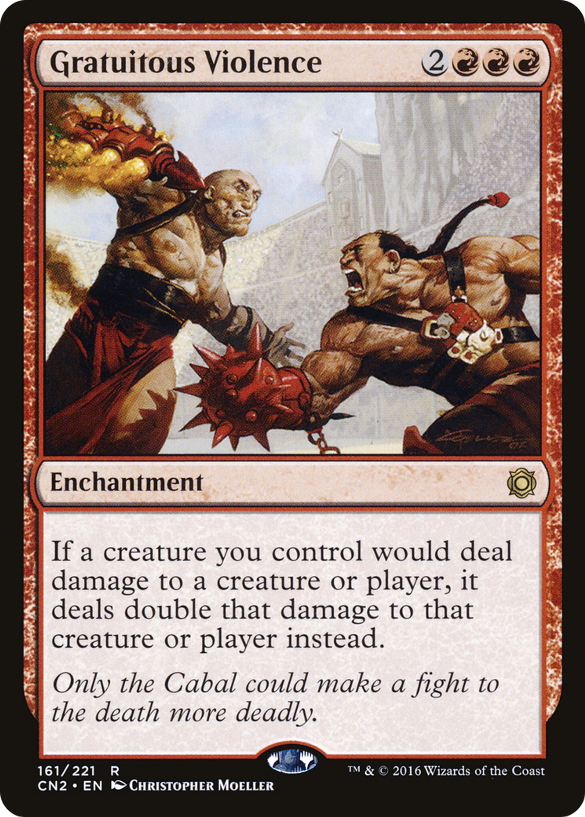 Violence gratuite — Conspiracy: Take the Crown — Magic: The Gathering