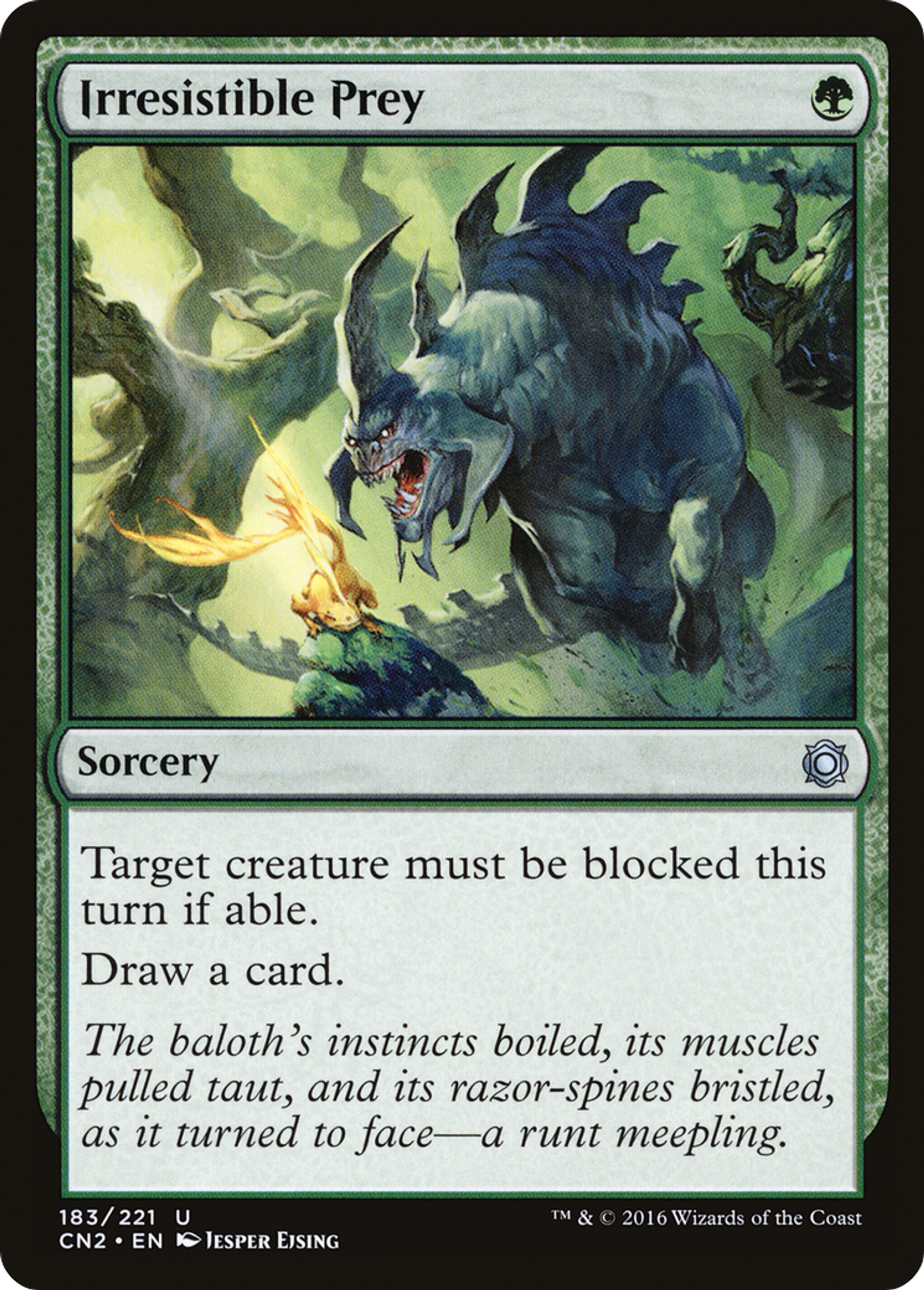 Proie irrésistible — Conspiracy: Take the Crown — Magic: The Gathering