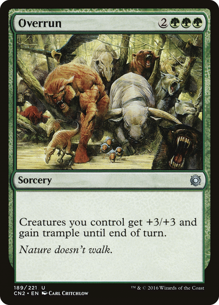 Overrun — Conspiracy: Take the Crown — Magic: The Gathering