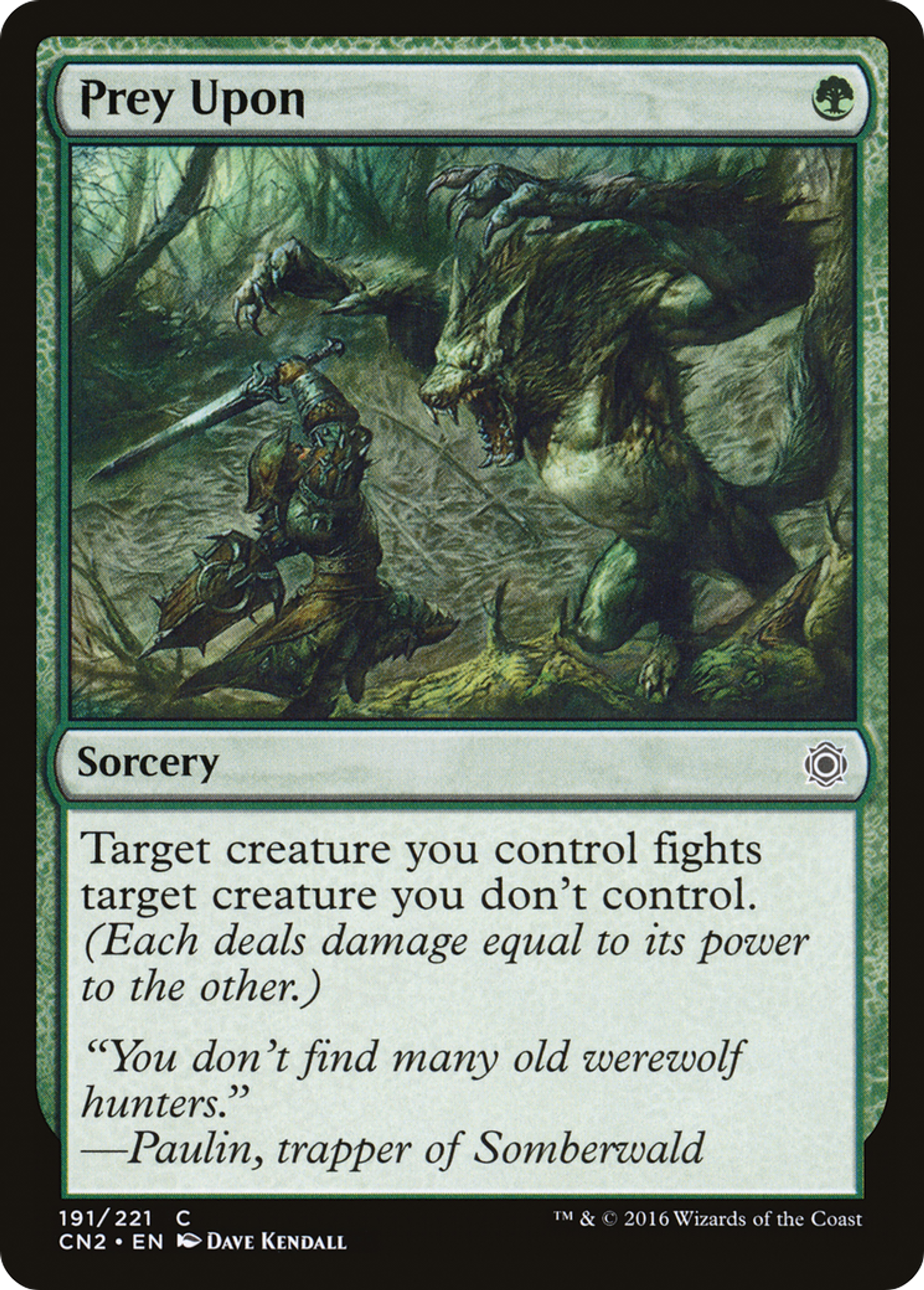 Chasseur chassé — Conspiracy: Take the Crown — Magic: The Gathering