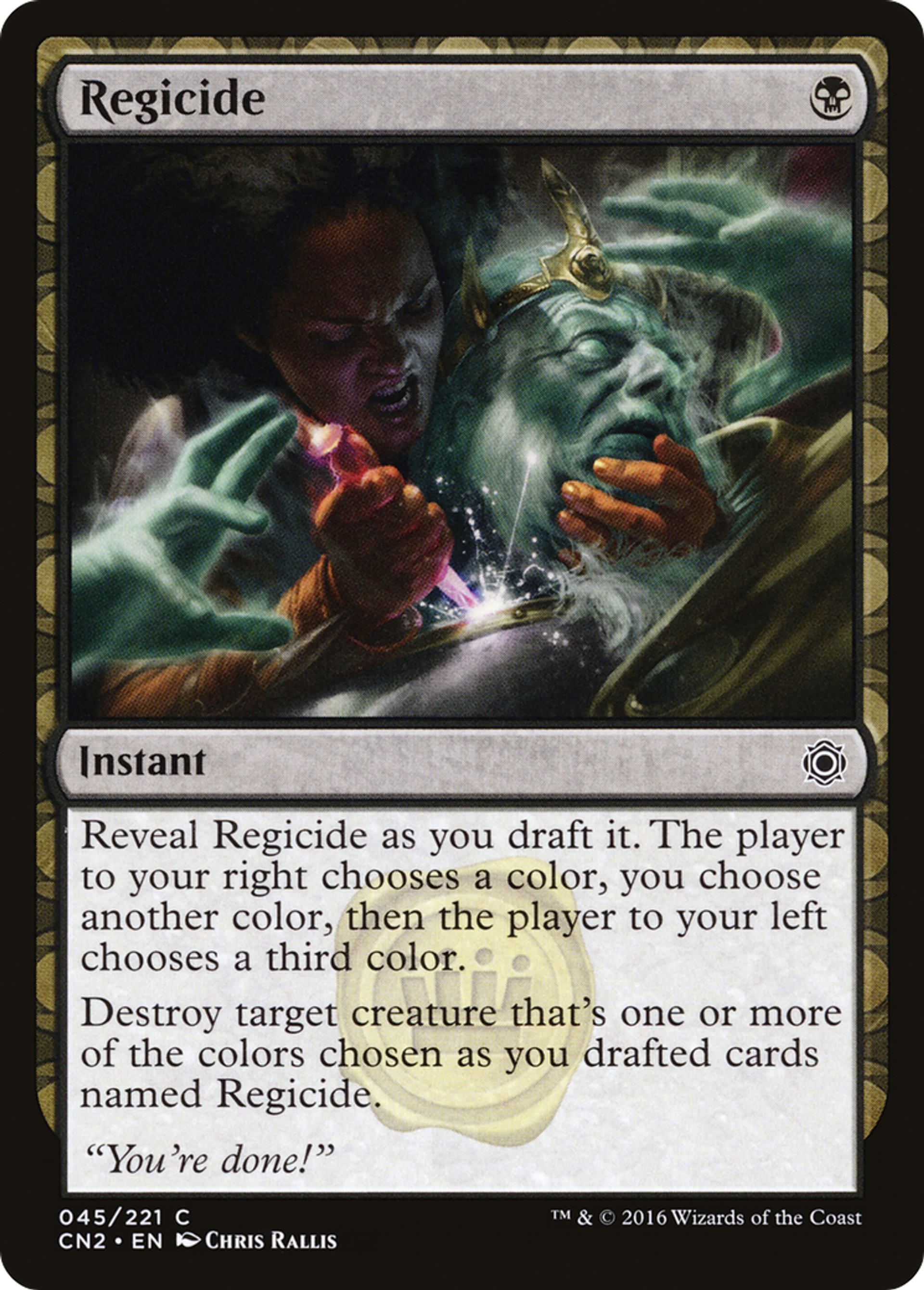 Regicide — Conspiracy: Take the Crown — Magic: The Gathering