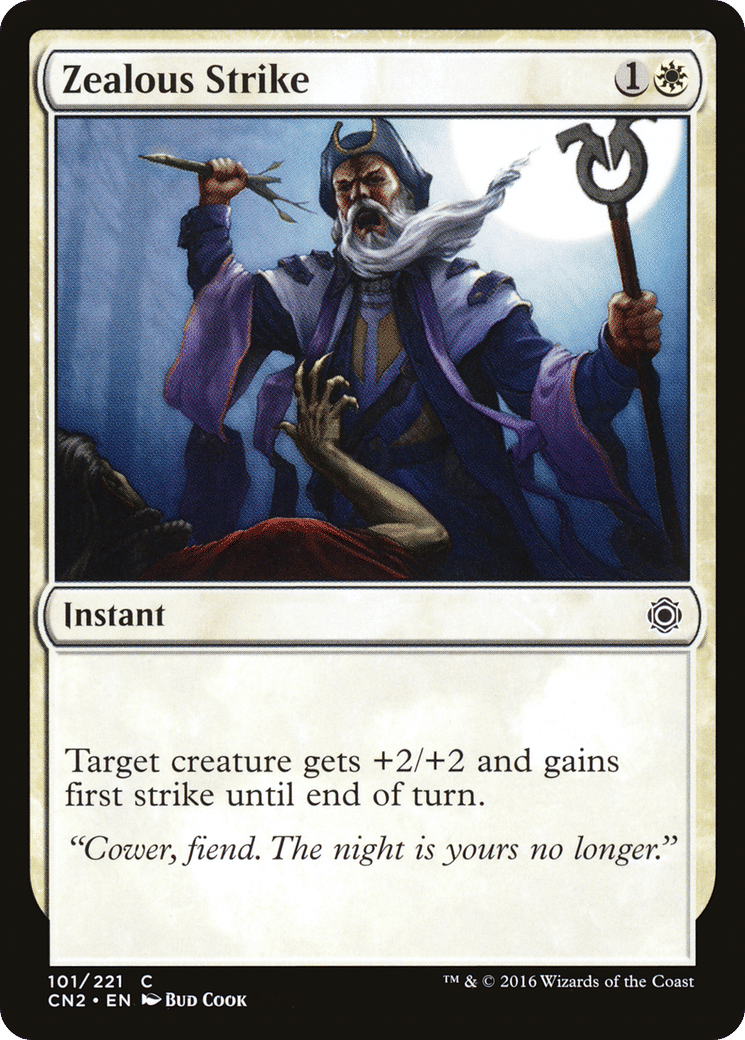 Zealous Strike — Conspiracy: Take the Crown — Magic: The Gathering