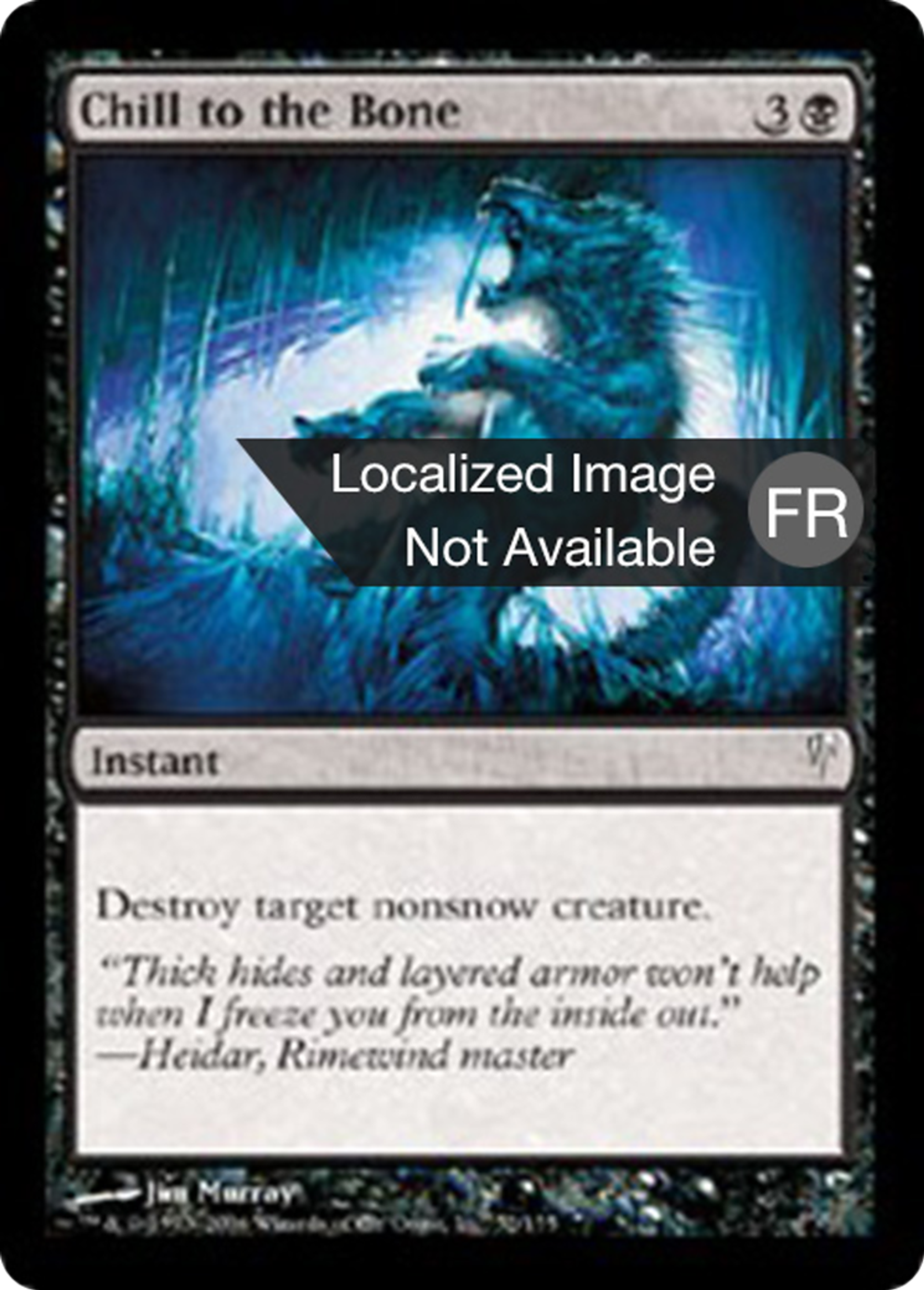 Transi jusqu'aux os — Coldsnap — Magic: The Gathering