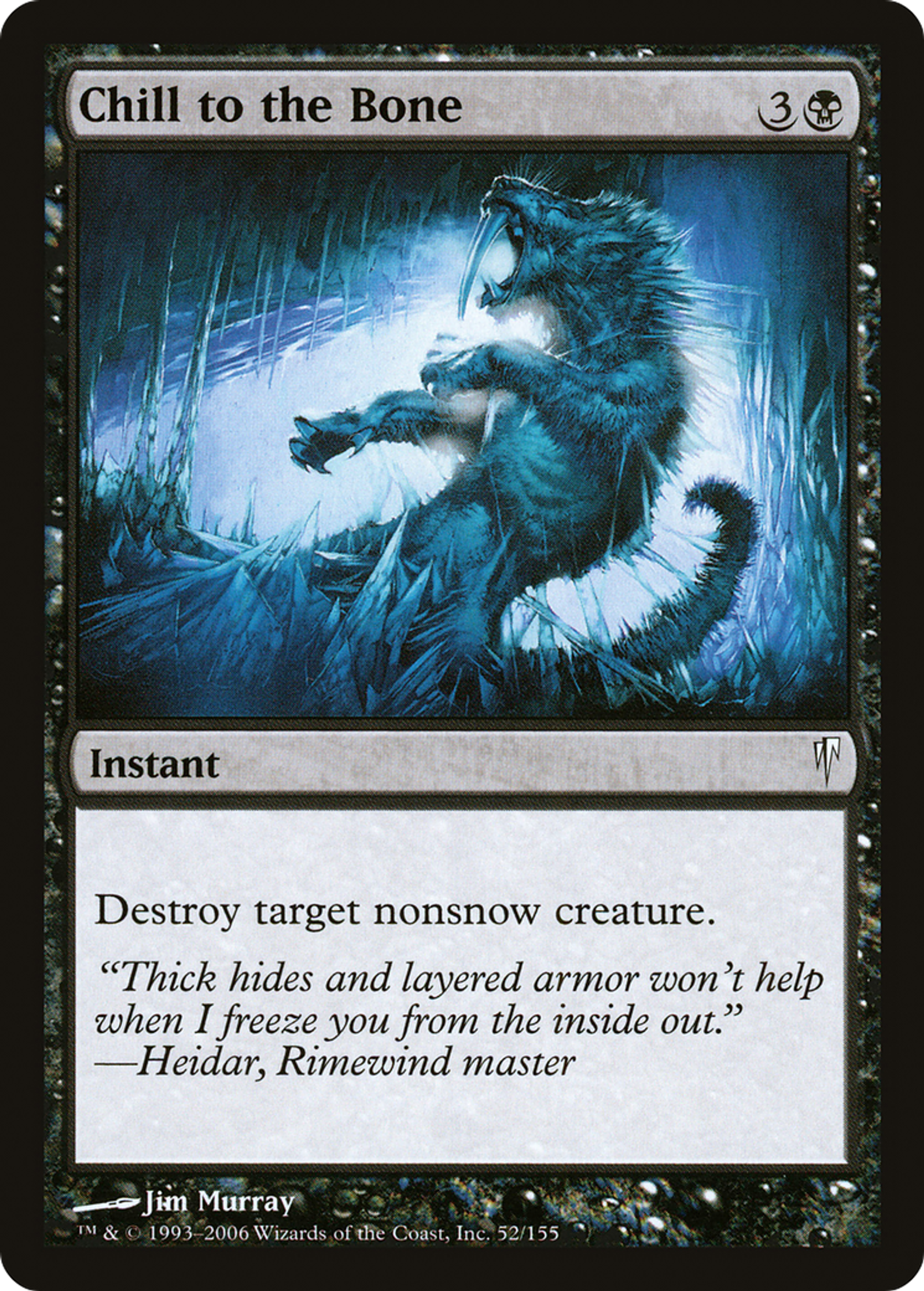 Chill to the Bone — Coldsnap — Magic: The Gathering