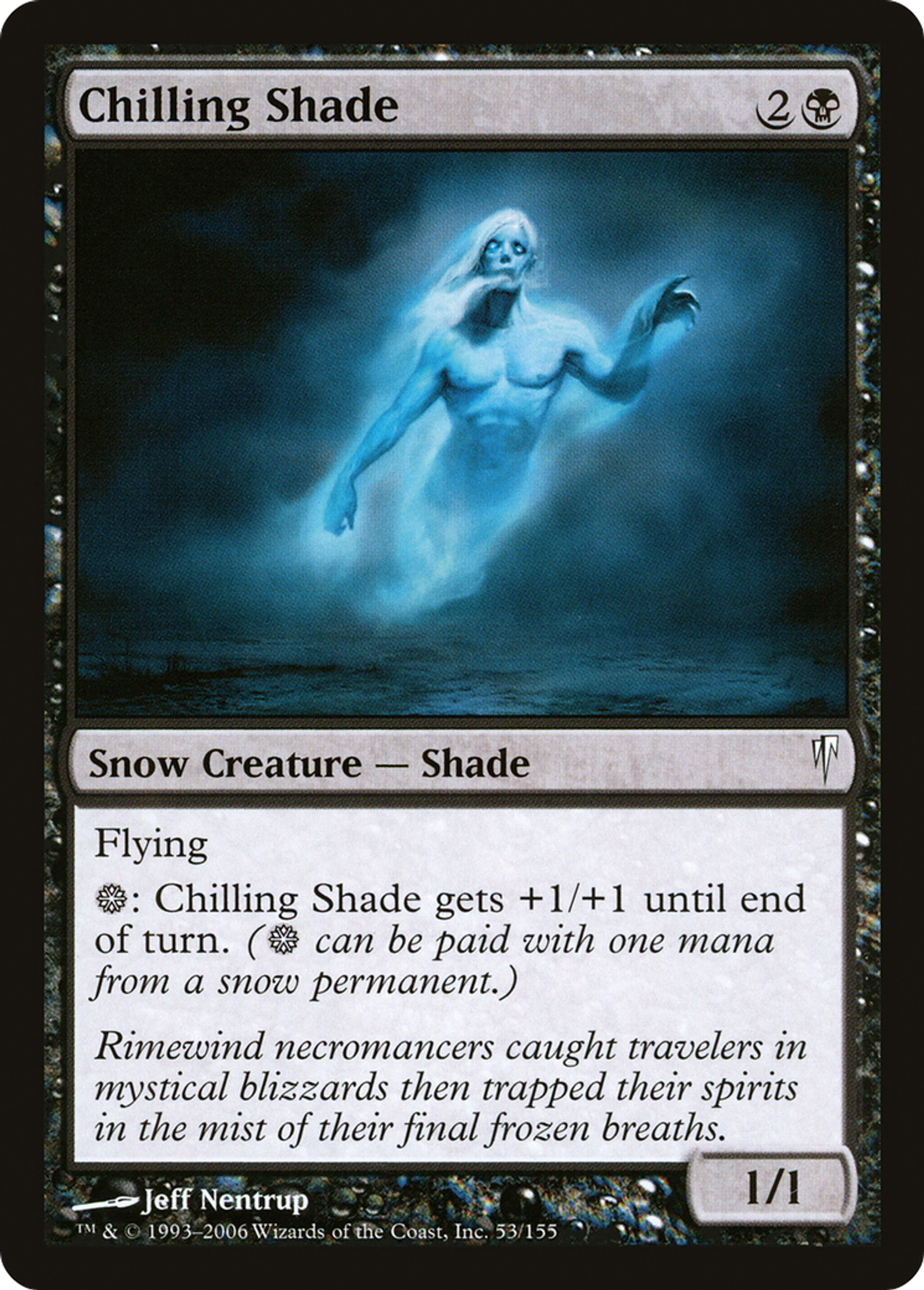 Chilling Shade — Coldsnap — Magic: The Gathering