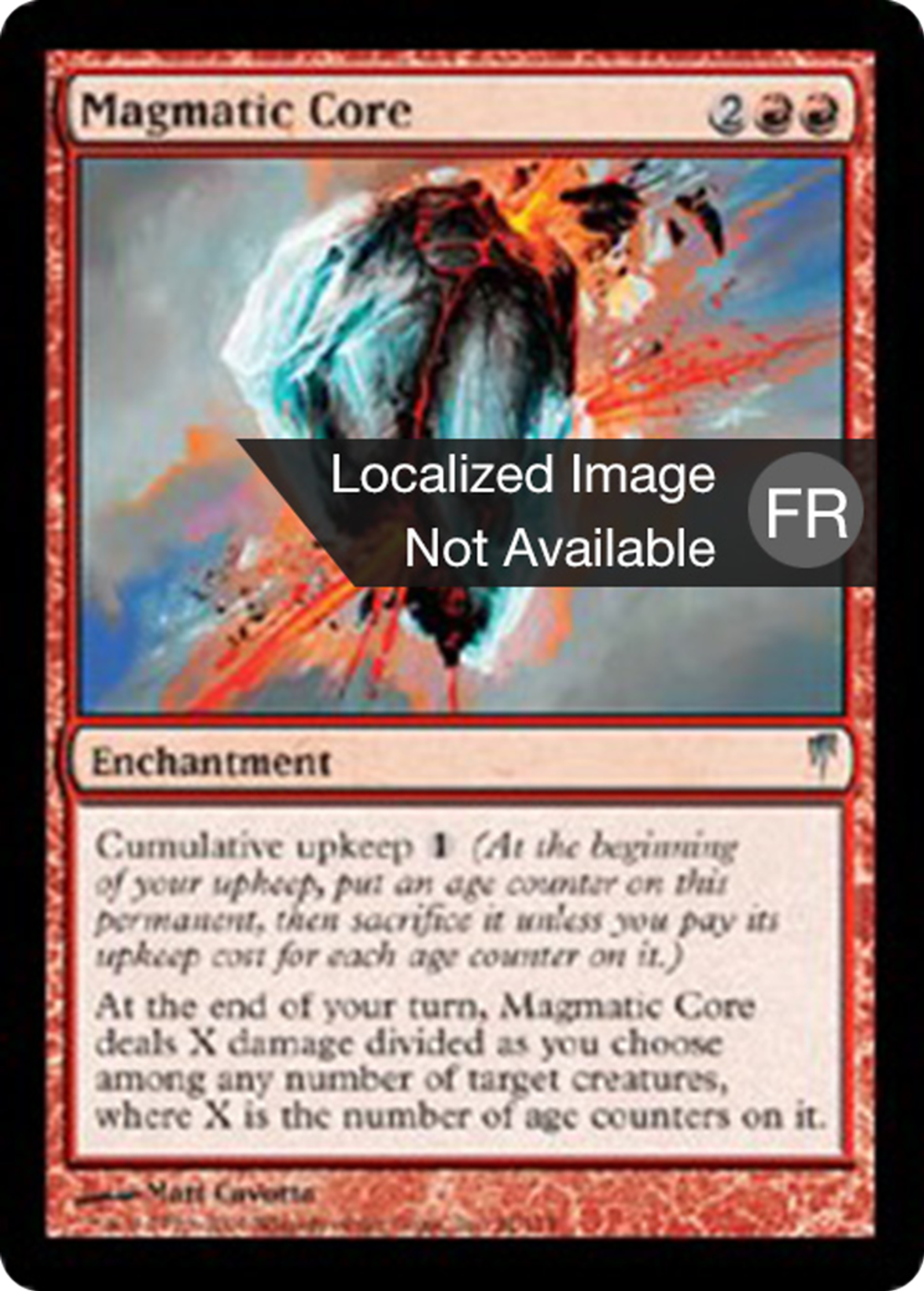Noyau magmatique — Coldsnap — Magic: The Gathering