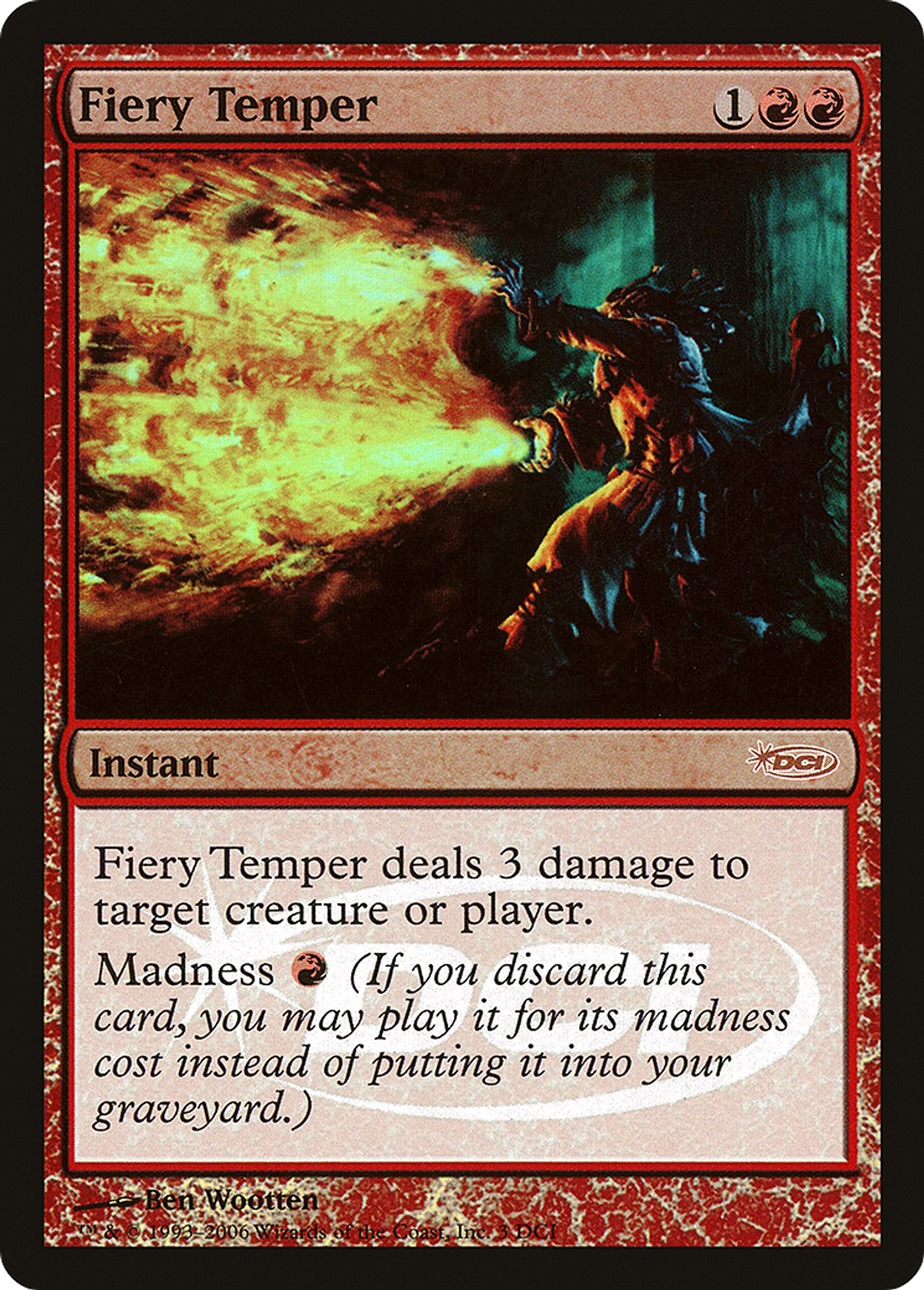 Fiery Temper — DCI Promos — Magic: The Gathering
