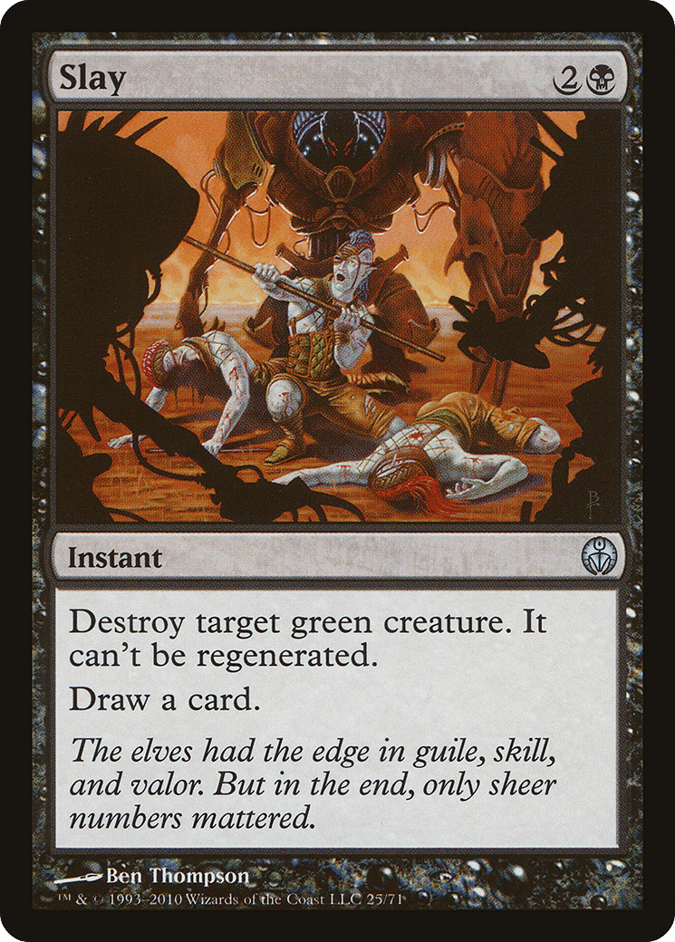 Slay — Duel Decks: Phyrexia vs. the Coalition — Magic: The Gathering