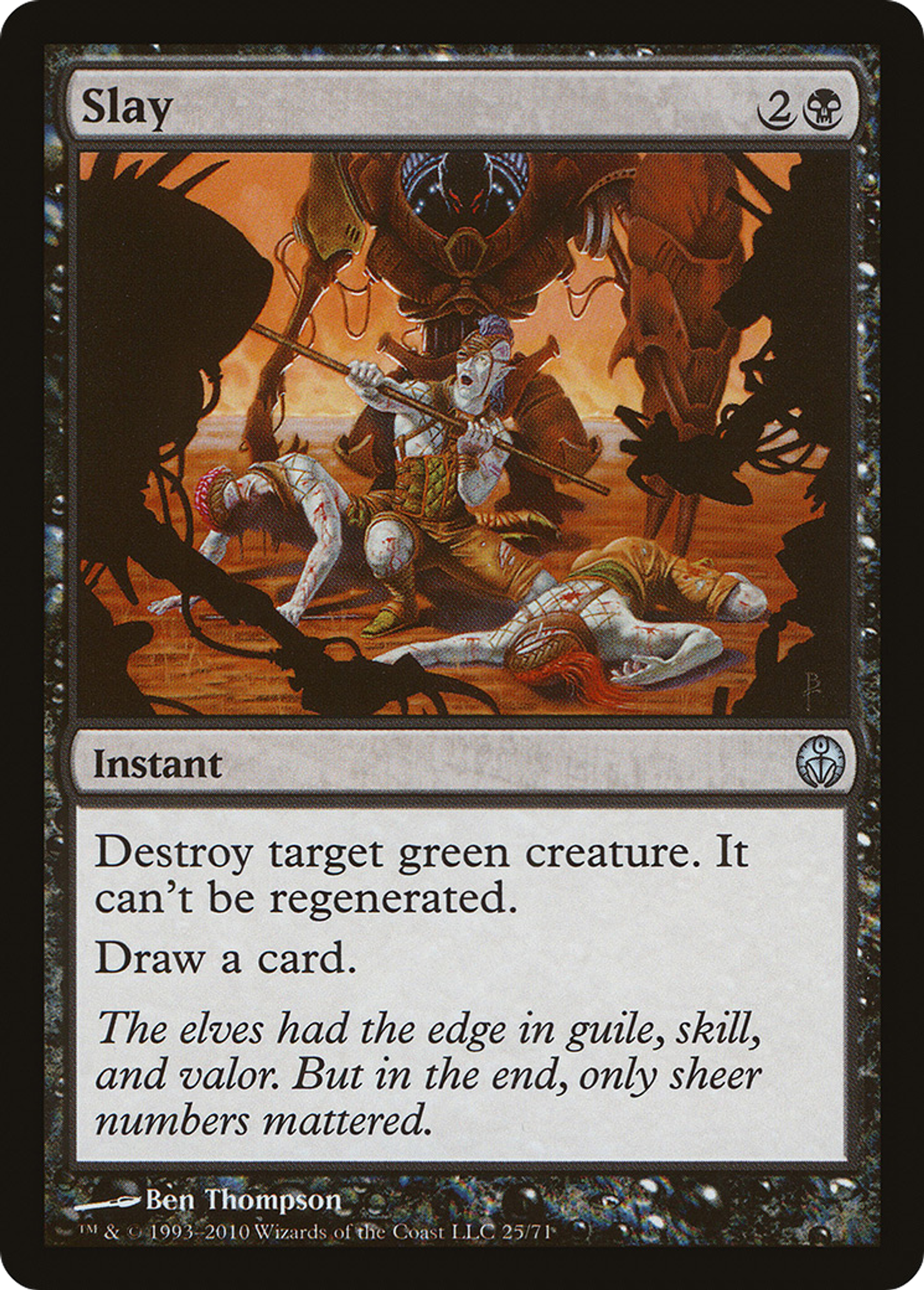 Slay — Duel Decks: Phyrexia vs. the Coalition — Magic: The Gathering