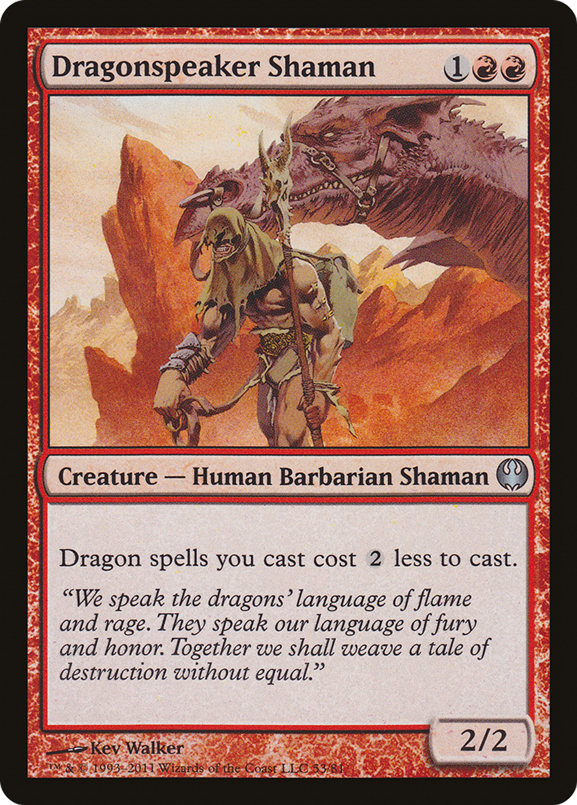 Dragonspeaker Shaman — Duel Decks: Knights vs. Dragons — Magic: The Gathering