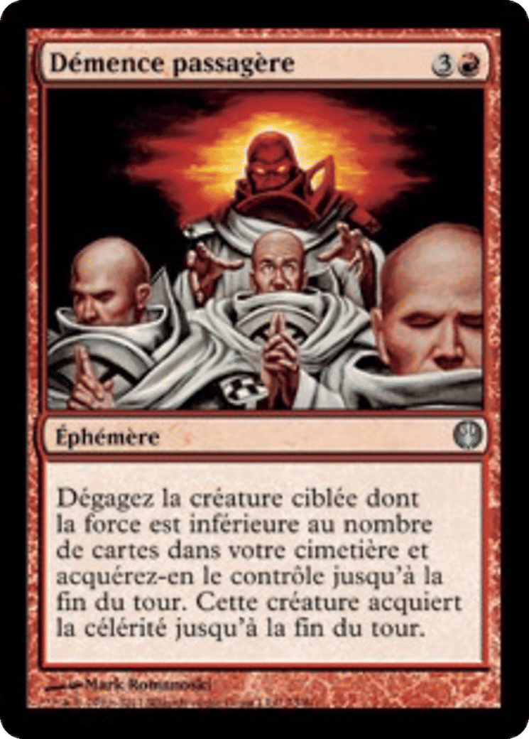 Démence passagère — Duel Decks: Knights vs. Dragons — Magic: The Gathering