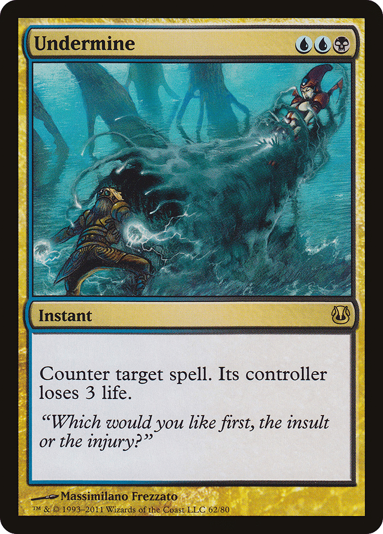 Undermine — Duel Decks: Ajani vs. Nicol Bolas — Magic: The Gathering