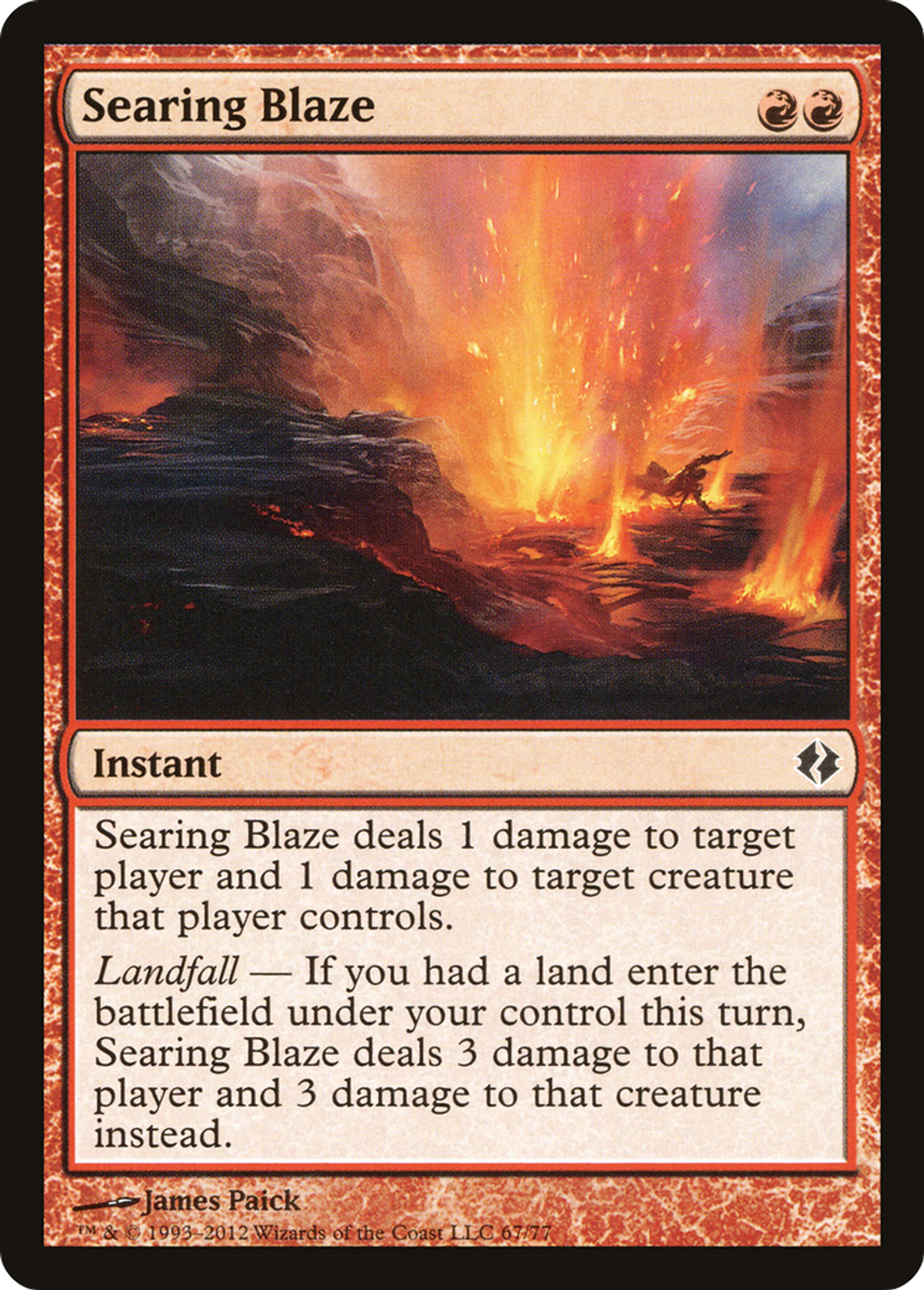 Searing Blaze — Duel Decks: Venser vs. Koth — Magic: The Gathering