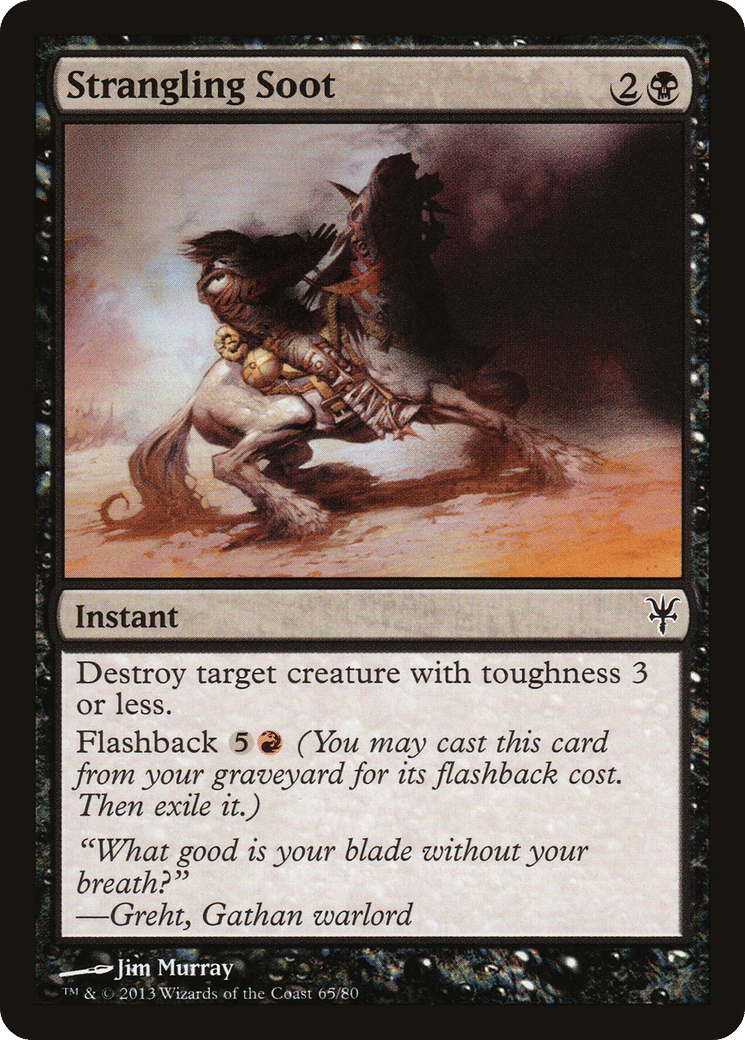Strangling Soot — Duel Decks: Sorin vs. Tibalt — Magic: The Gathering