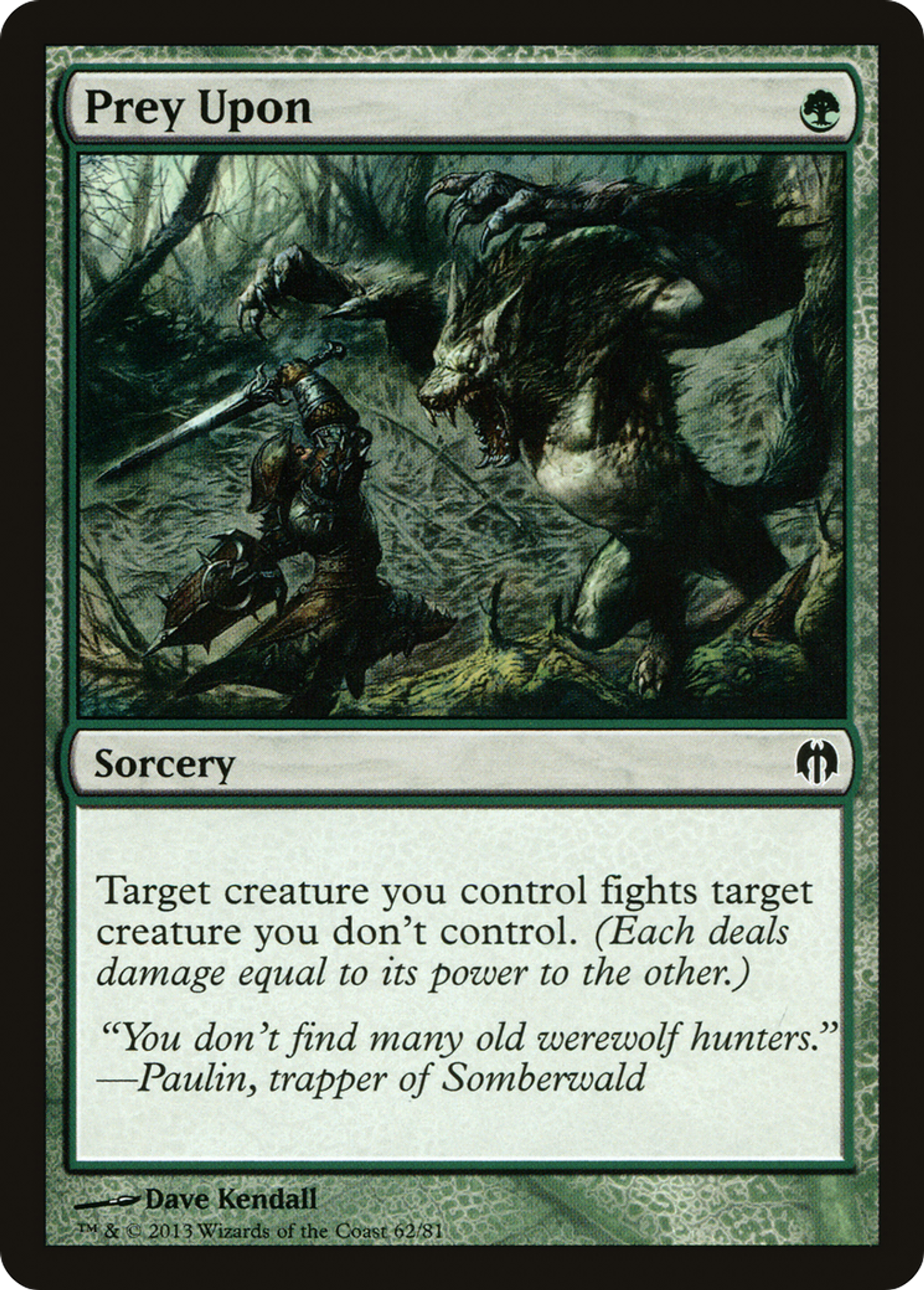 Prey Upon — Duel Decks: Heroes vs. Monsters — Magic: The Gathering