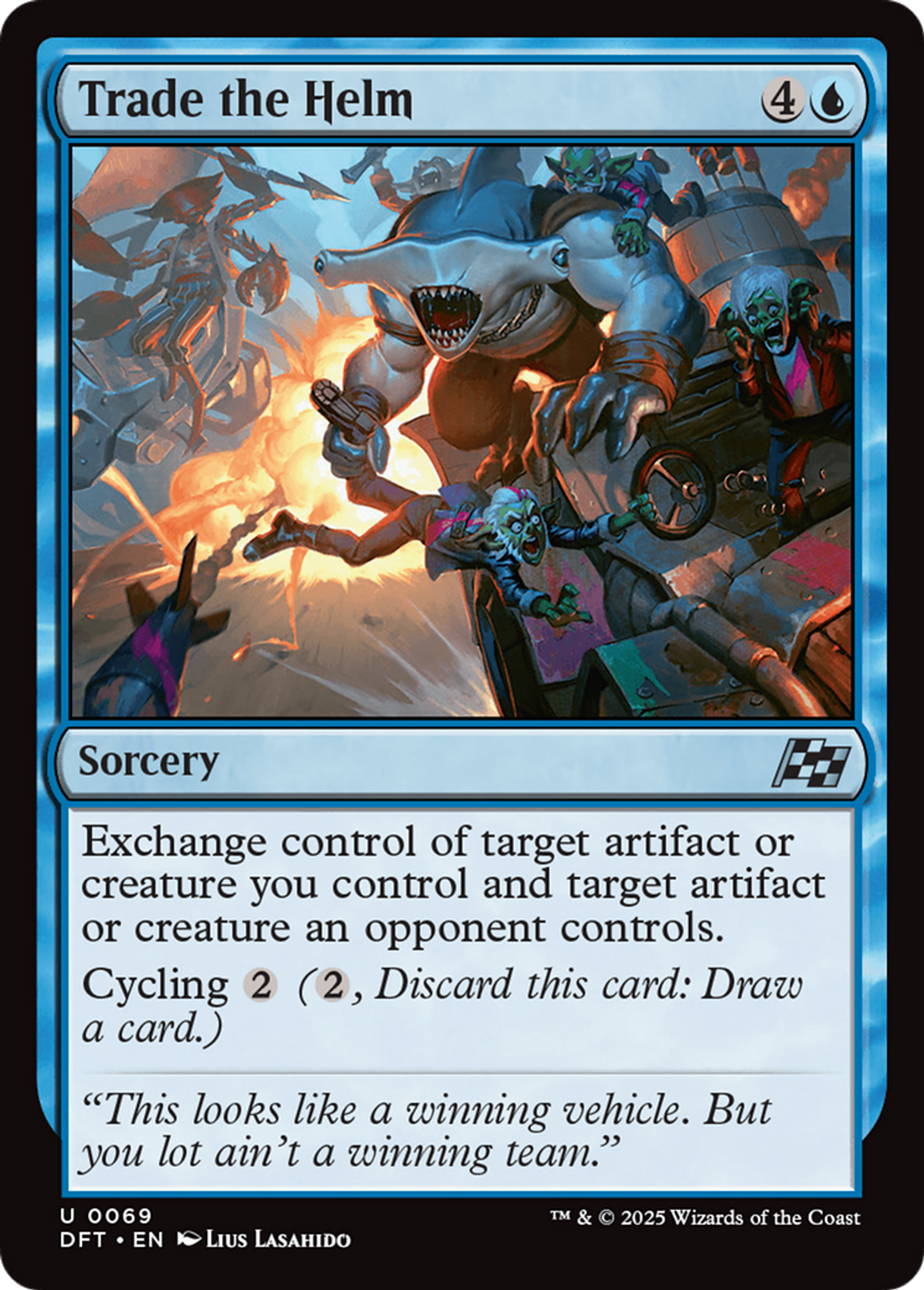 Trade the Helm — Aetherdrift — Magic: The Gathering